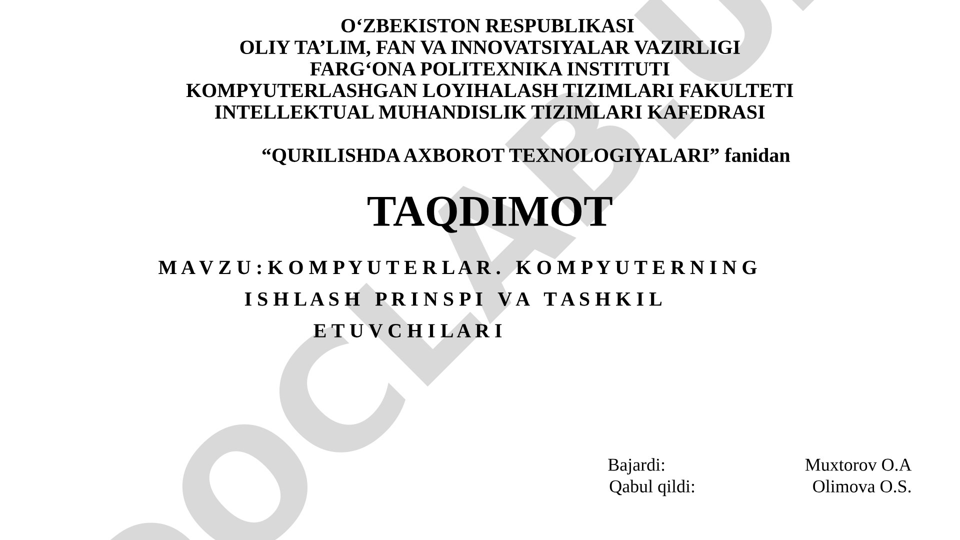 Kompyuterlar. Kompyuterning ishlash prinsipi va tashkil etuvchilari