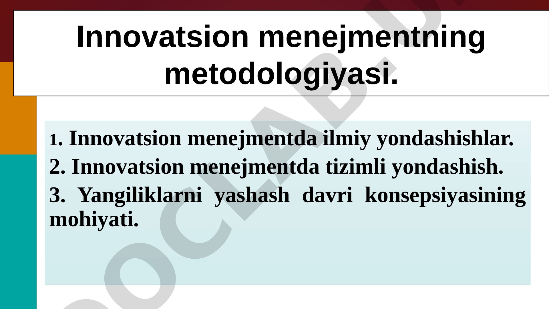 Innovatsion menejmentda ilmiy va tizimli yondashishlar hamda yangiliklarning yashash