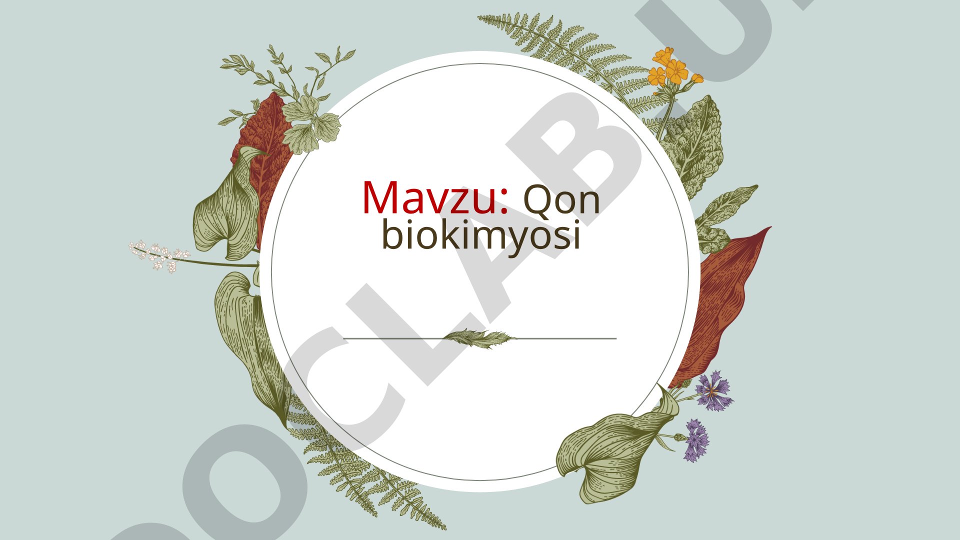Qon biokimyosi