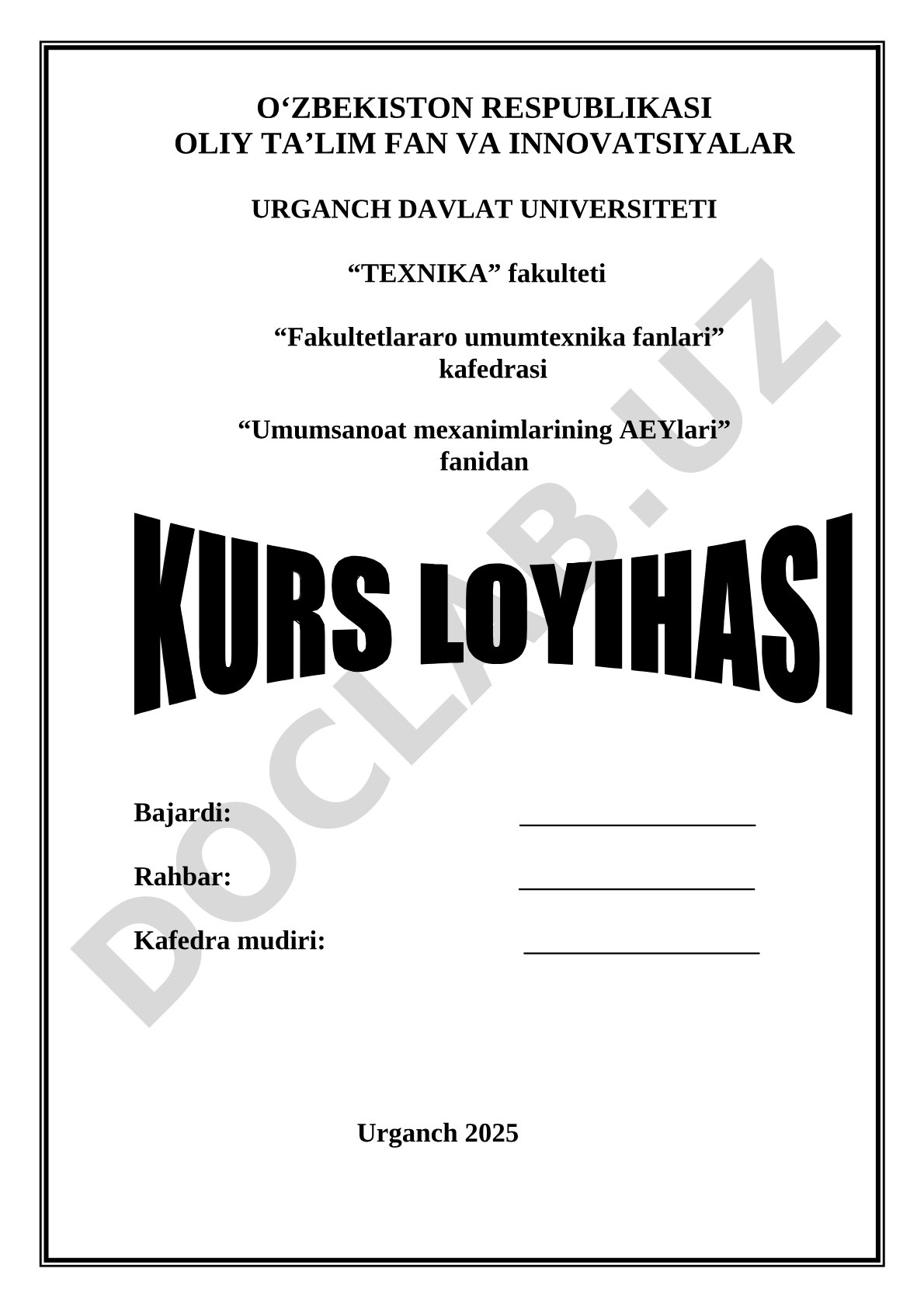 Umumsanoat mexanimlarining AEYlari fanidan kurs ishi uchun ko'rsatmalar