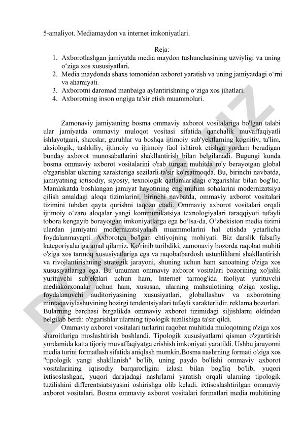 Mediamaydon va internet imkoniyatlari