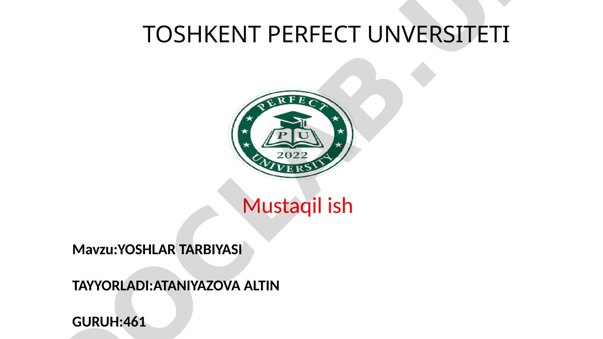 YOSHLAR TARBIYASI