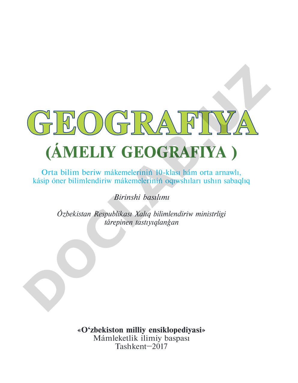 10-klası hám arnawlı oqıw orınları ushın ámeliy geografiya sabaqlıǵı