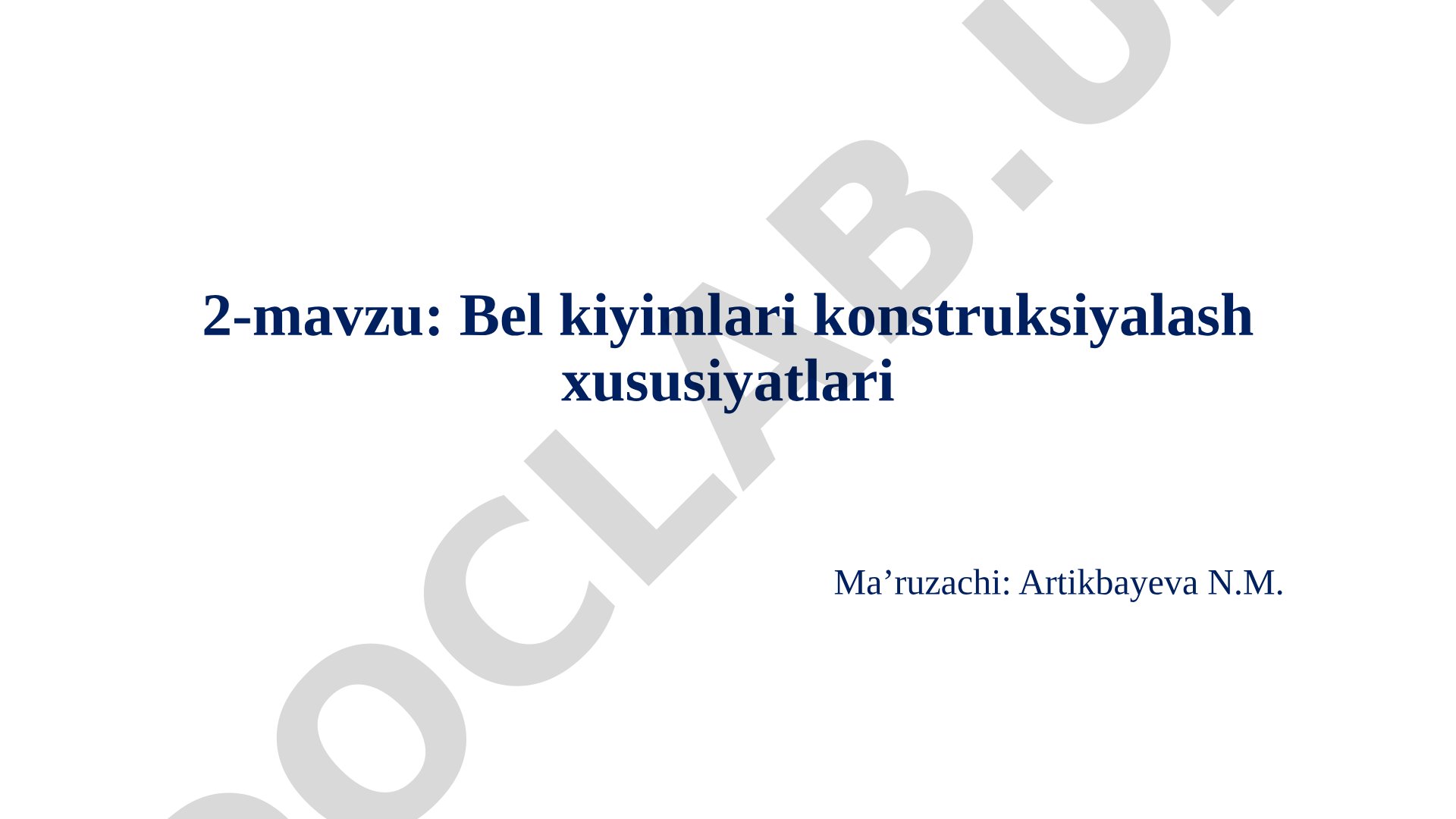 Bel kiyimlari konstruksiyalash xususiyatlari