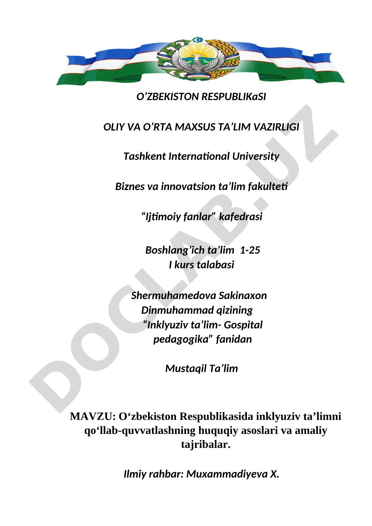 O‘zbekiston Respublikasida inklyuziv ta’limni qo‘llab-quvvatlashning huquqiy asoslari va amaliy tajribalar