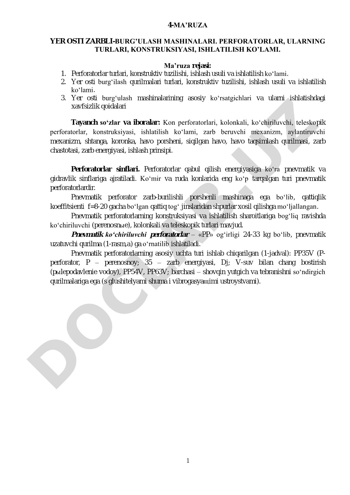 Yer osti zarbli-burg‘ulash mashinalari. Perforatorlar, ularning turlari, konstruksiyasi, ishlatilish ko‘lami.