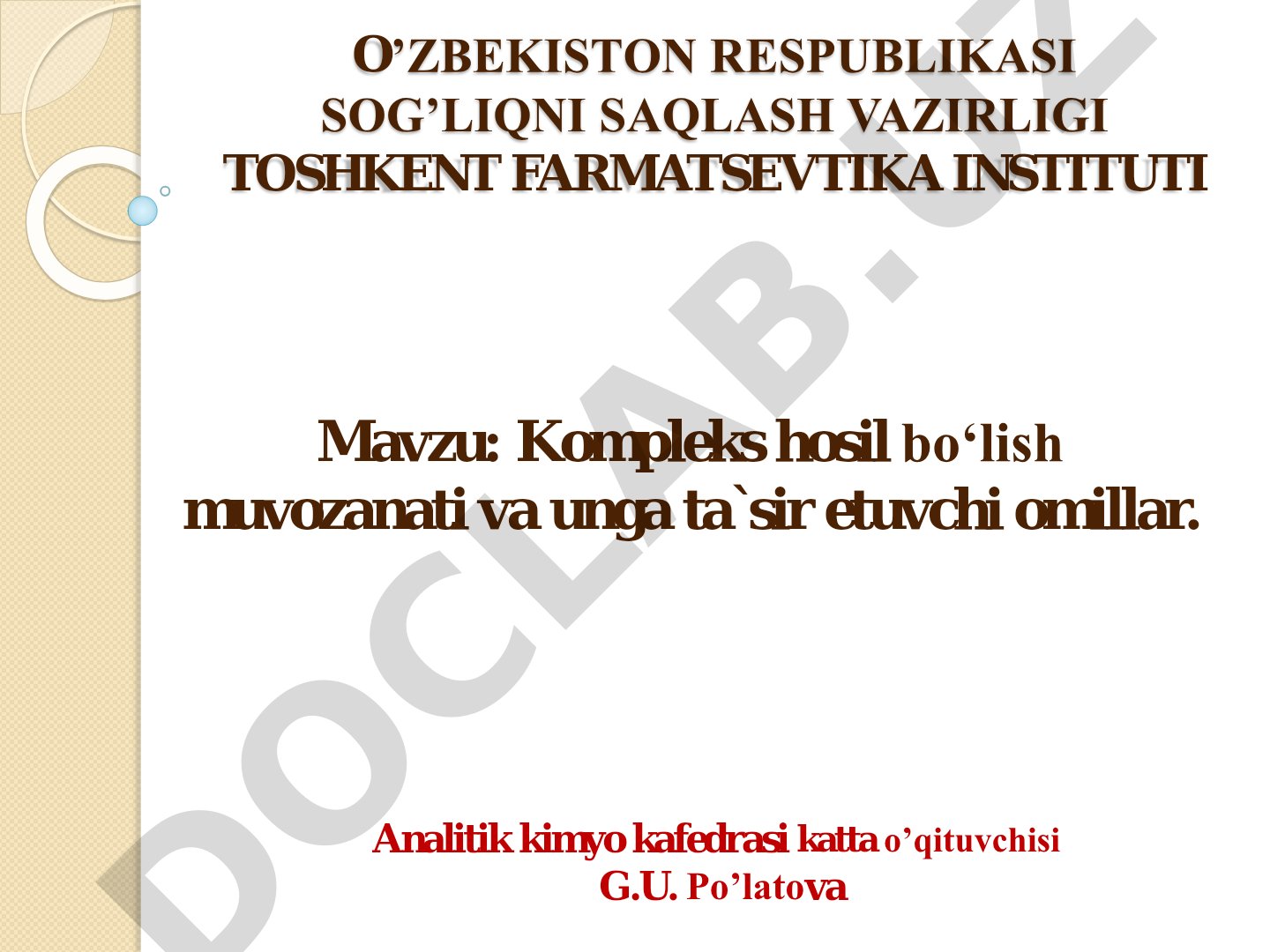 Kompleks hosil bo‘lish muvozanati va unga ta`sir etuvchi omillar