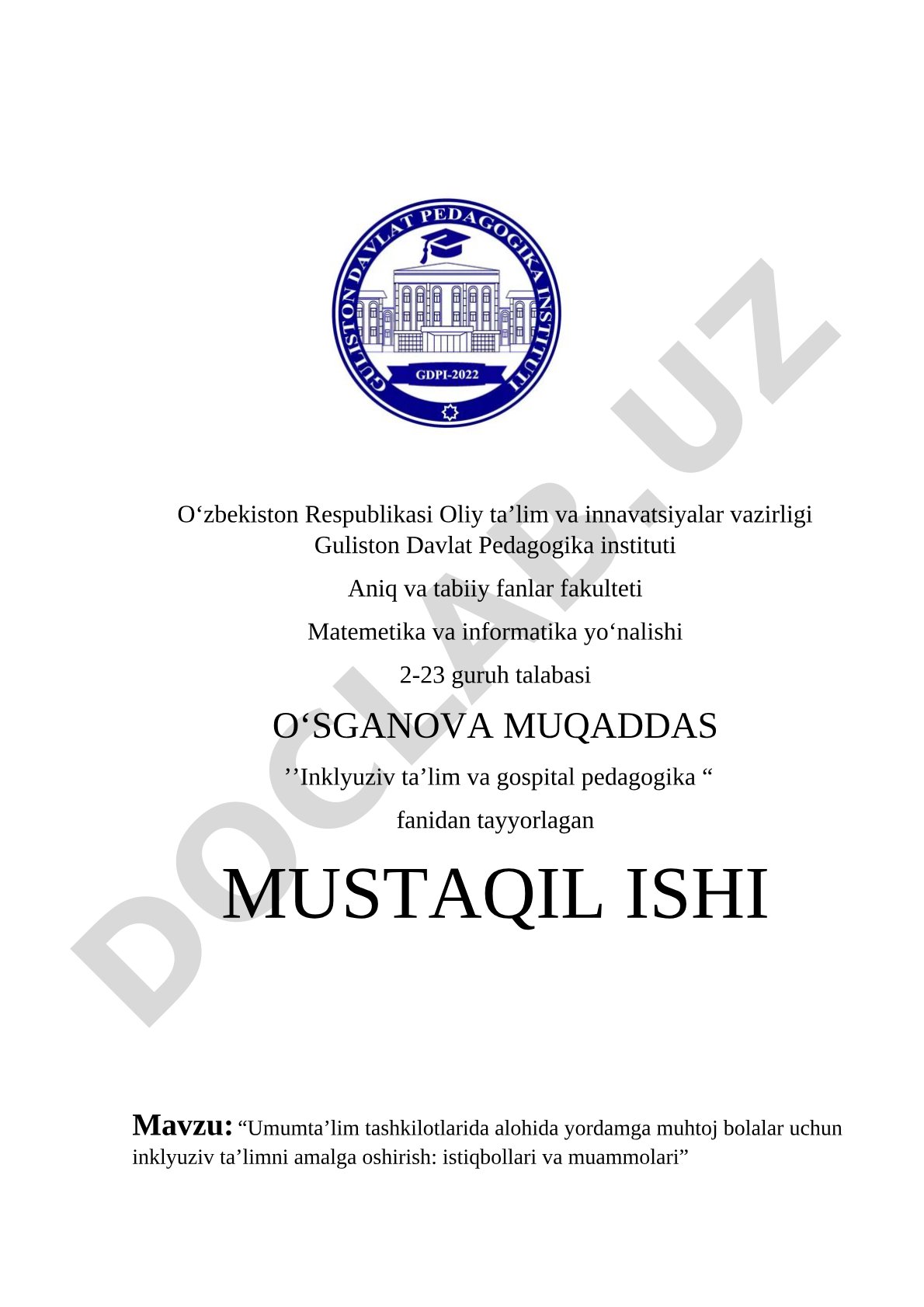 Umumta’lim tashkilotlarida alohida yordamga muhtoj bolalar uchun inklyuziv ta’limni amalga oshirish: istiqbollari va muammolari