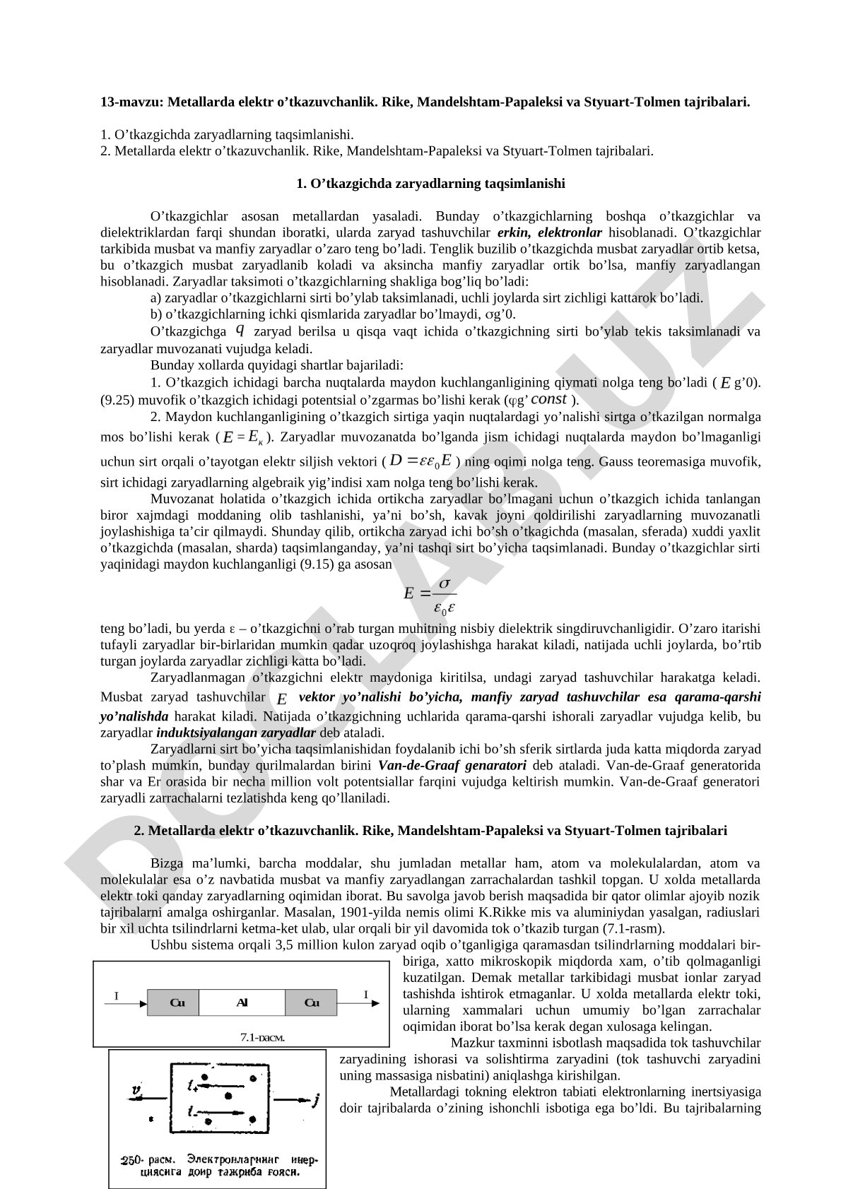 Metallarda elektr o'tkazuvchanlik. Rike, Mandelshtam-Papaleksi va Styuart-Tolmen tajribalari