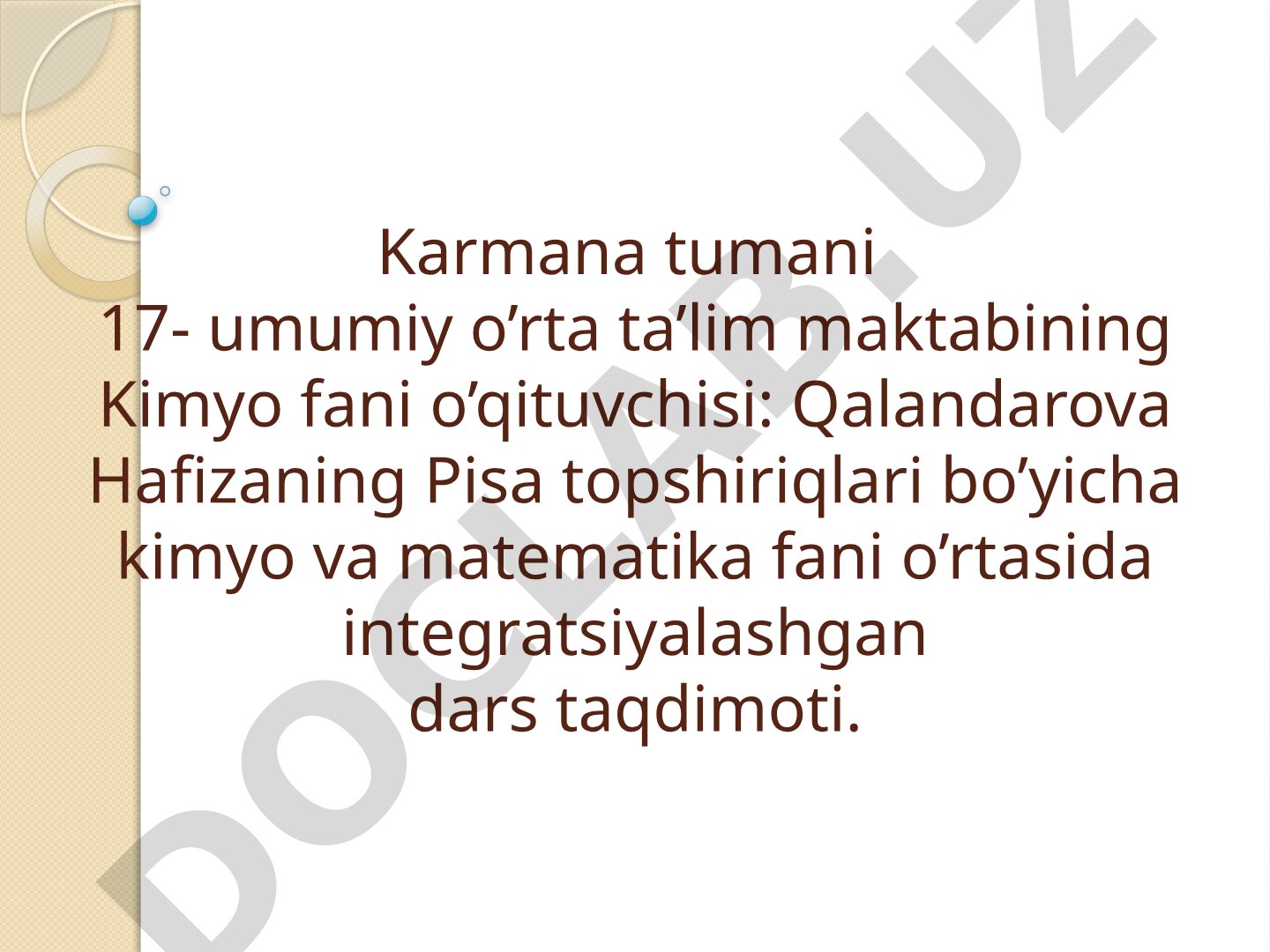 PISA topshiriqlari bo'yicha kimyo va matematika fanlari integratsiyalashgan dars