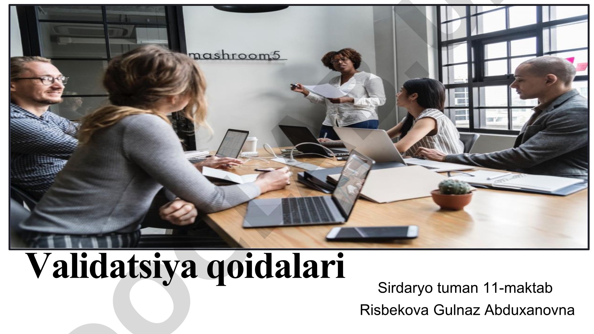 Validatsiya qoidalari