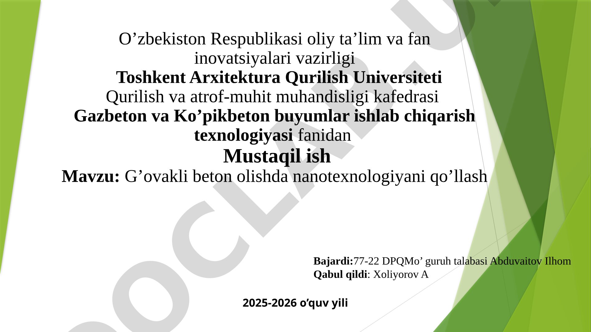 G'ovakli beton olishda nanotexnologiyani qo'llash