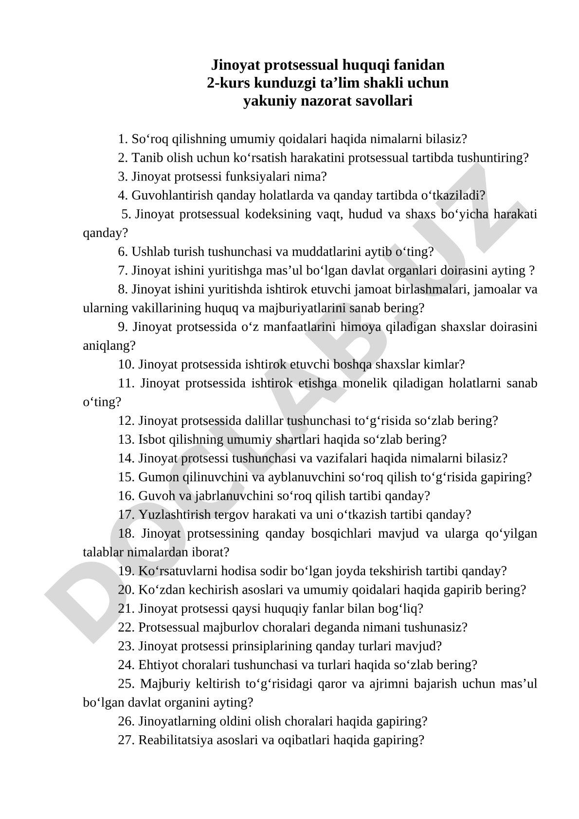 Jinoyat protsessual huquqi fanidan 2-kurs kunduzgi ta'lim shakli uchun yakuniy nazorat savollari