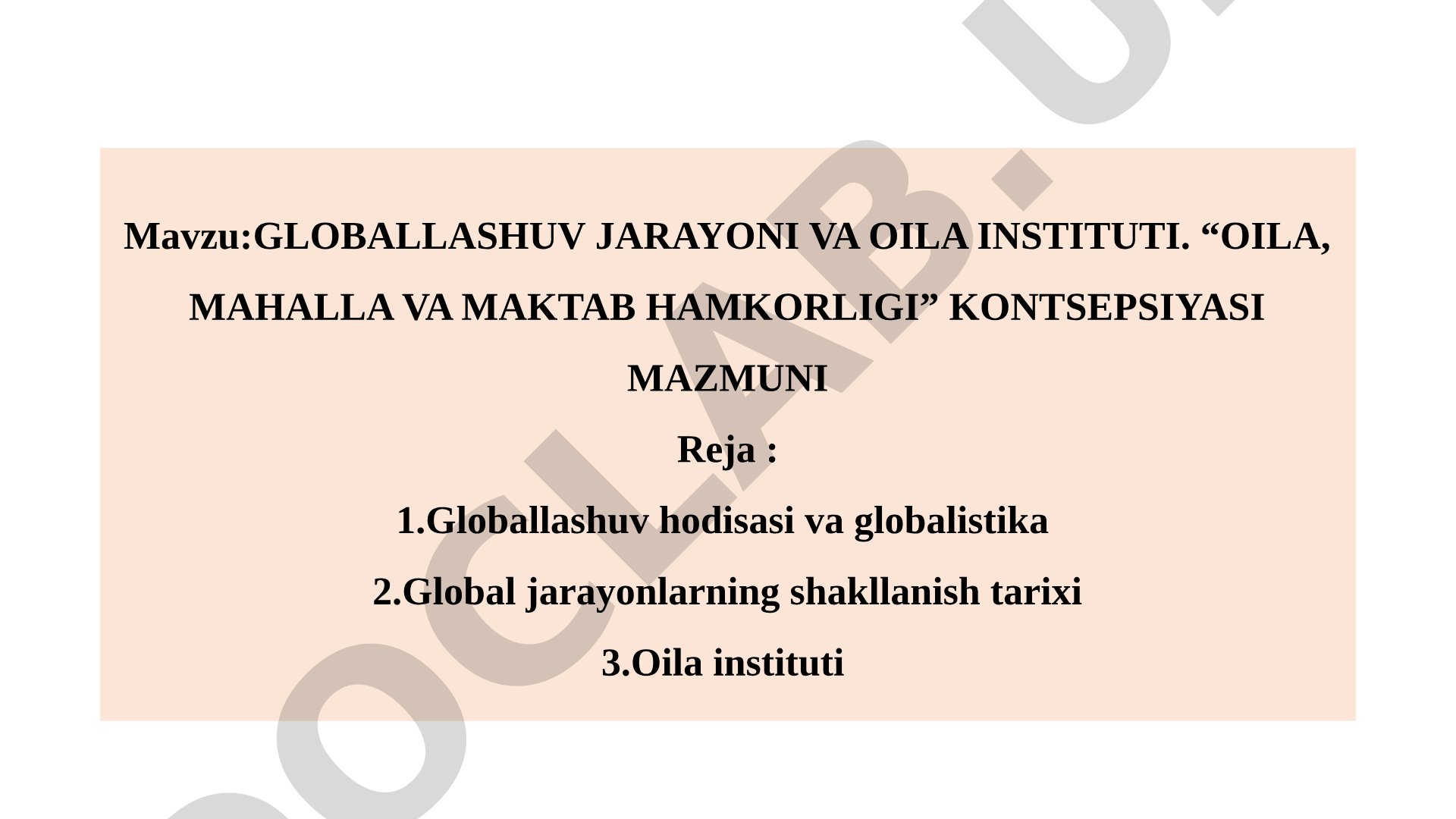 Globallashuv jarayoni va oila instituti