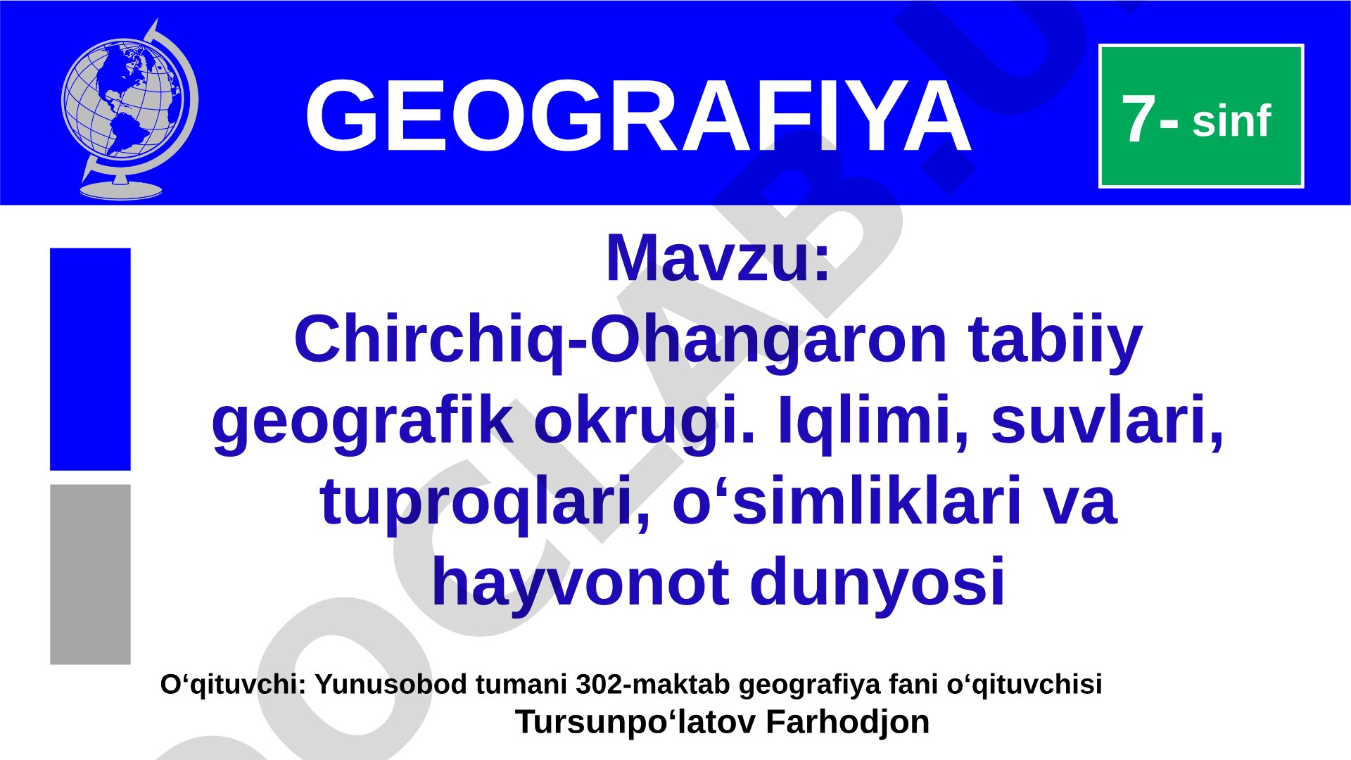 Chirchiq-Ohangaron tabiiy geografik okrugi. Iqlimi, suvlari, tuproqlari, o‘simliklari va hayvonot dunyosi
