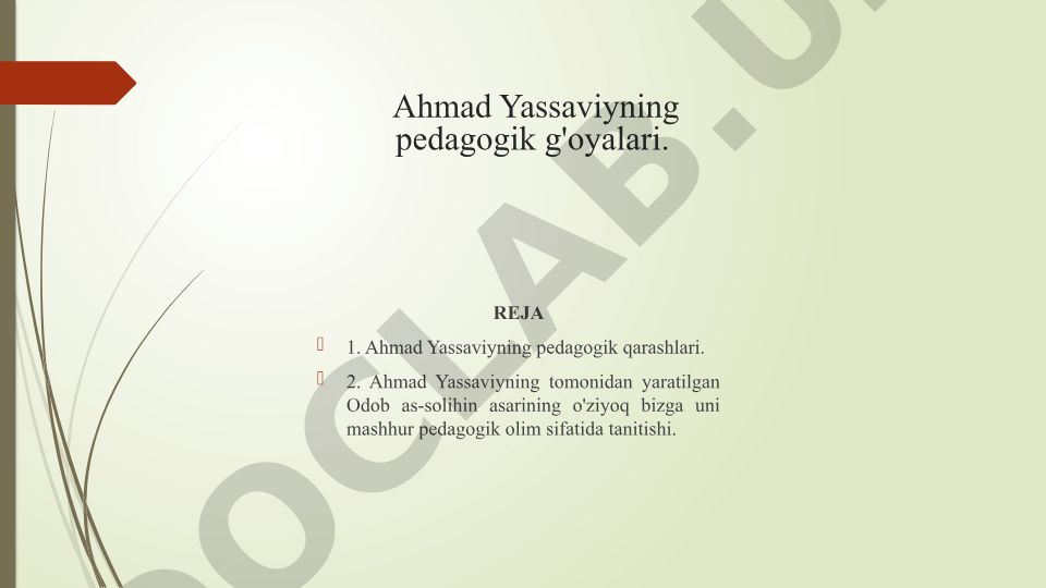 Ahmad Yassaviyning pedagogik g'oyalari