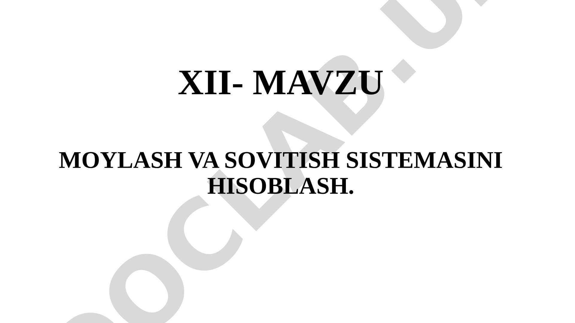 Moylash va sovitish sistemasini hisoblash