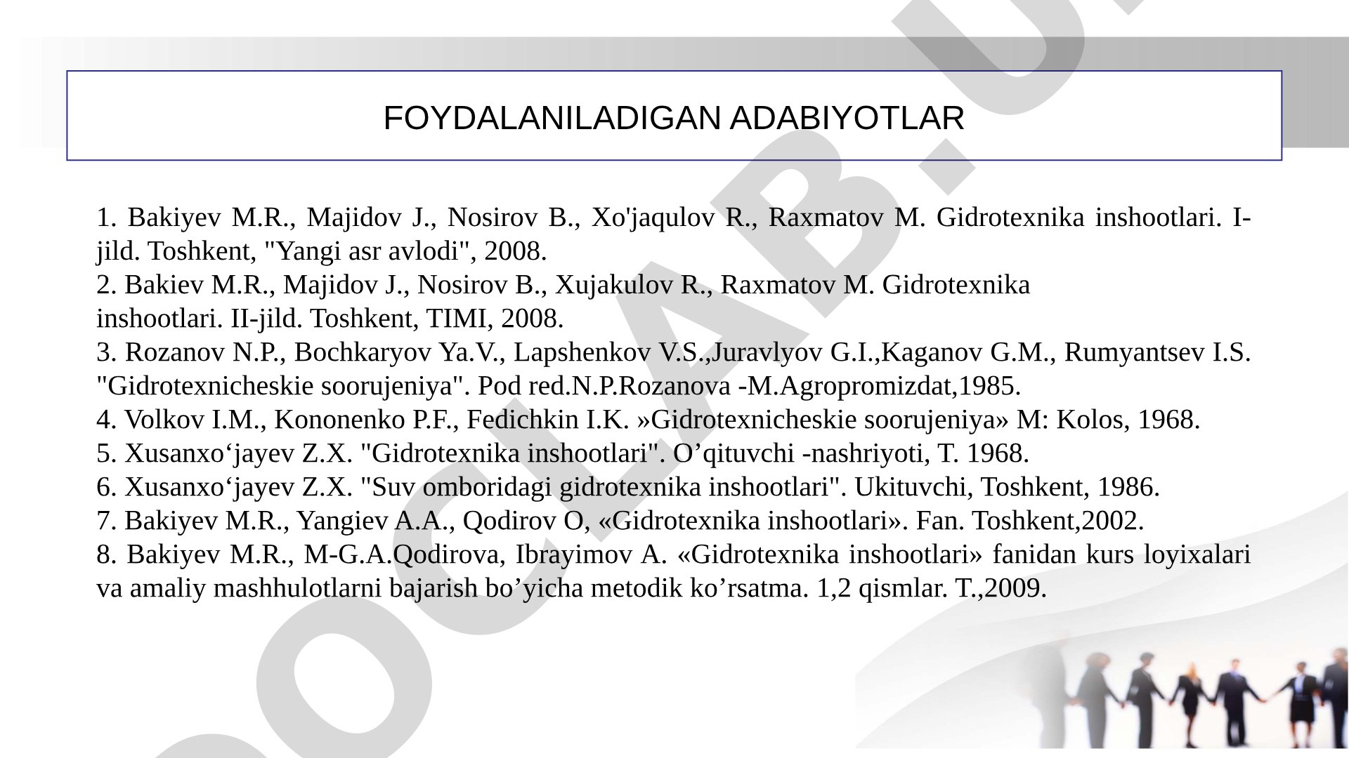 Gidrotexnika inshootlari va nasos stansiyalari adabiyotlar ro'yxati