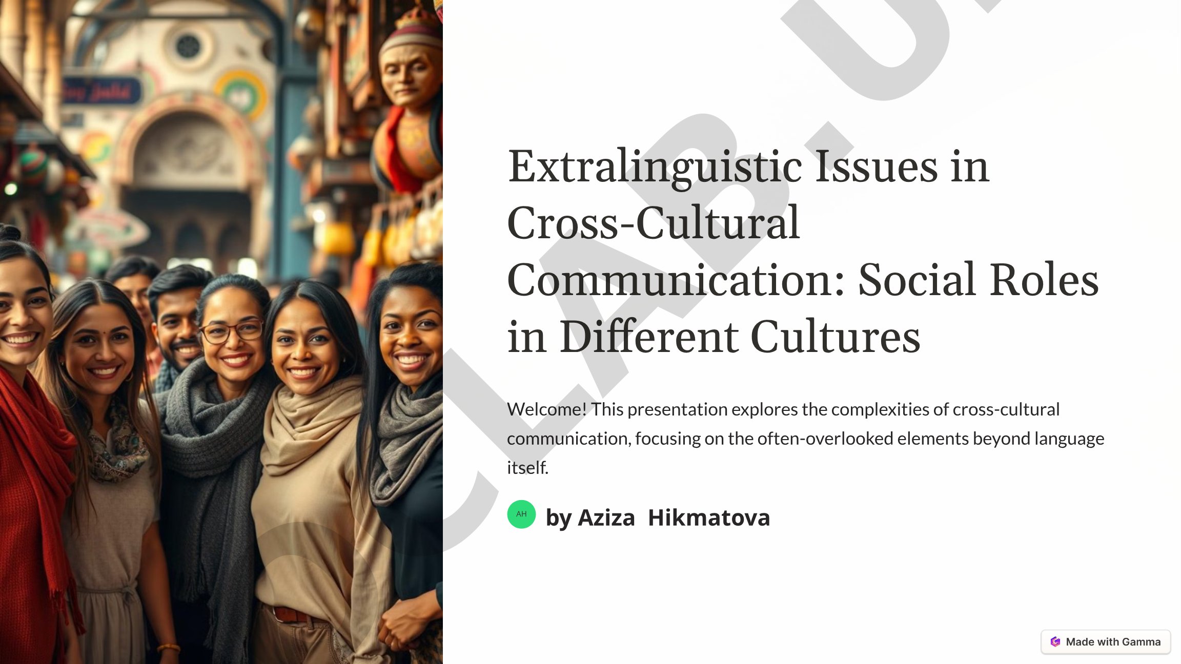 Extralinguistic Issues in Cross-Cultural Communication: Social Roles in Different Cultures