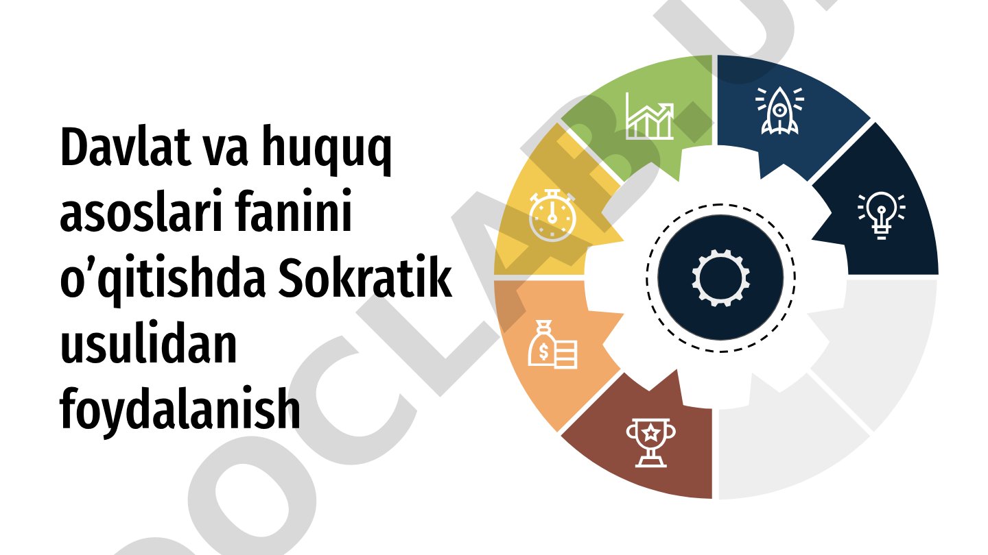 Davlat va huquq asoslari fanini o’qitishda Sokratik usulidan foydalanish