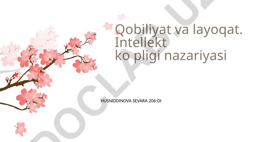 Qobiliyat va layoqat. Intellekt ko'pligi nazariyasi