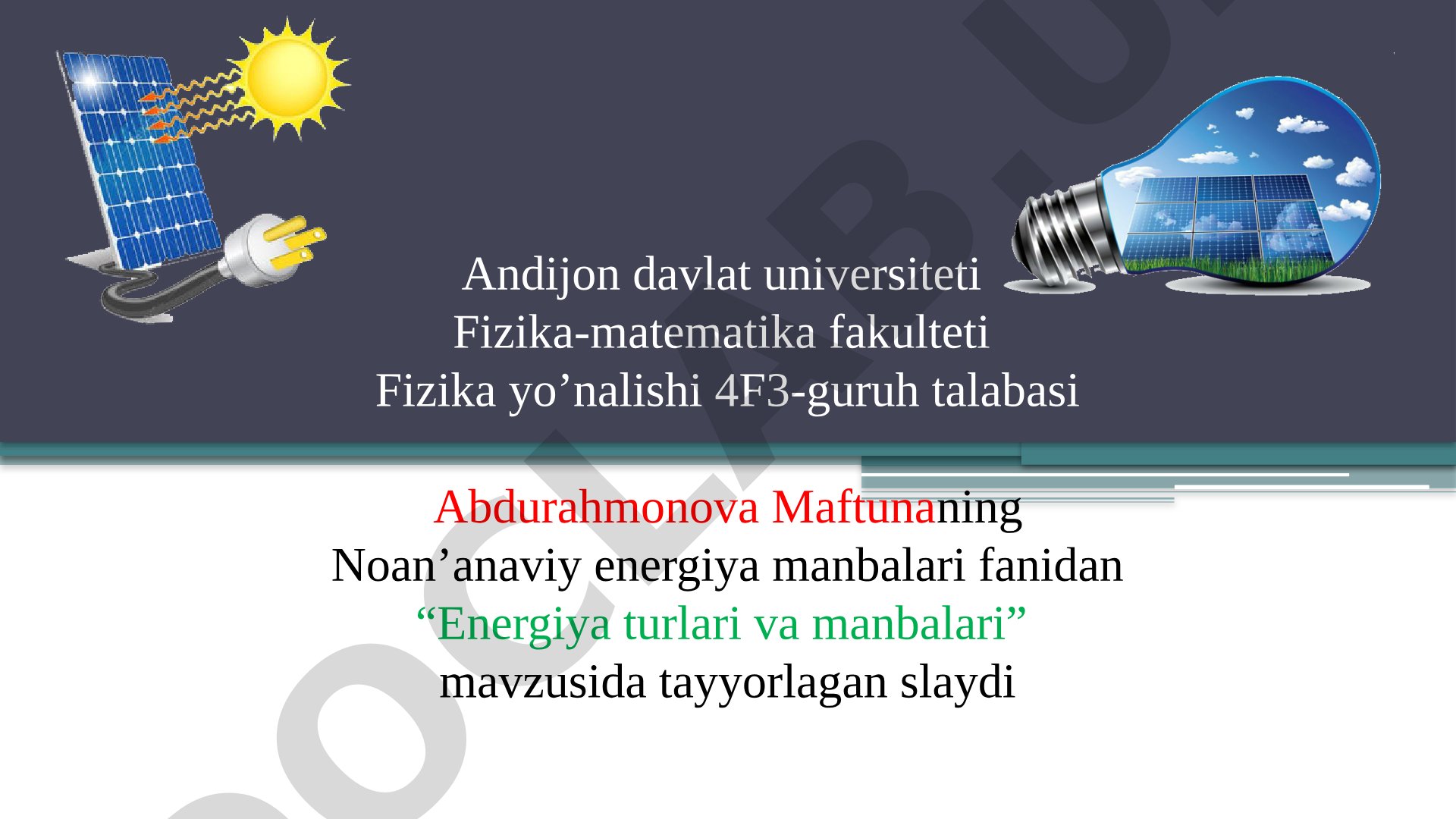 Energiya turlari va manbalari