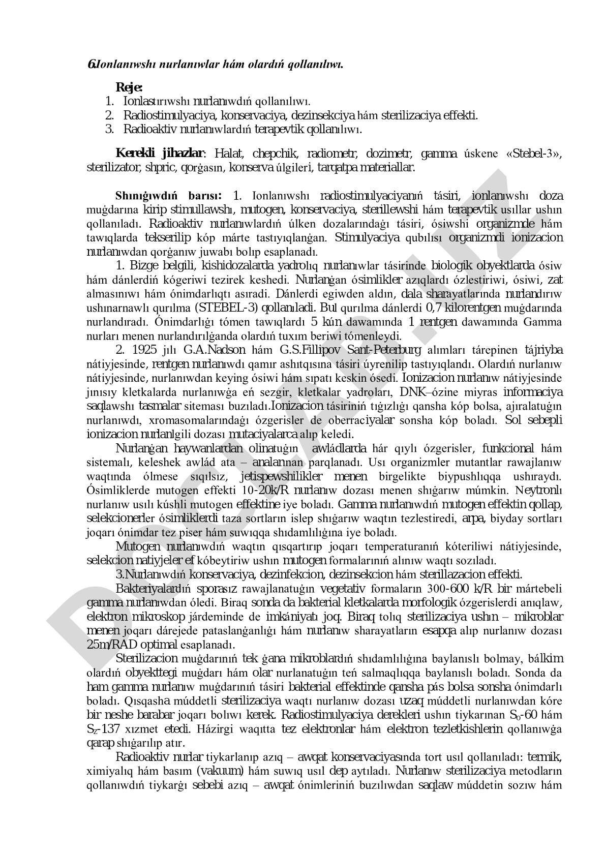 Ionlanıwshı nurlanıwlar hám olardıń qollanılıwı