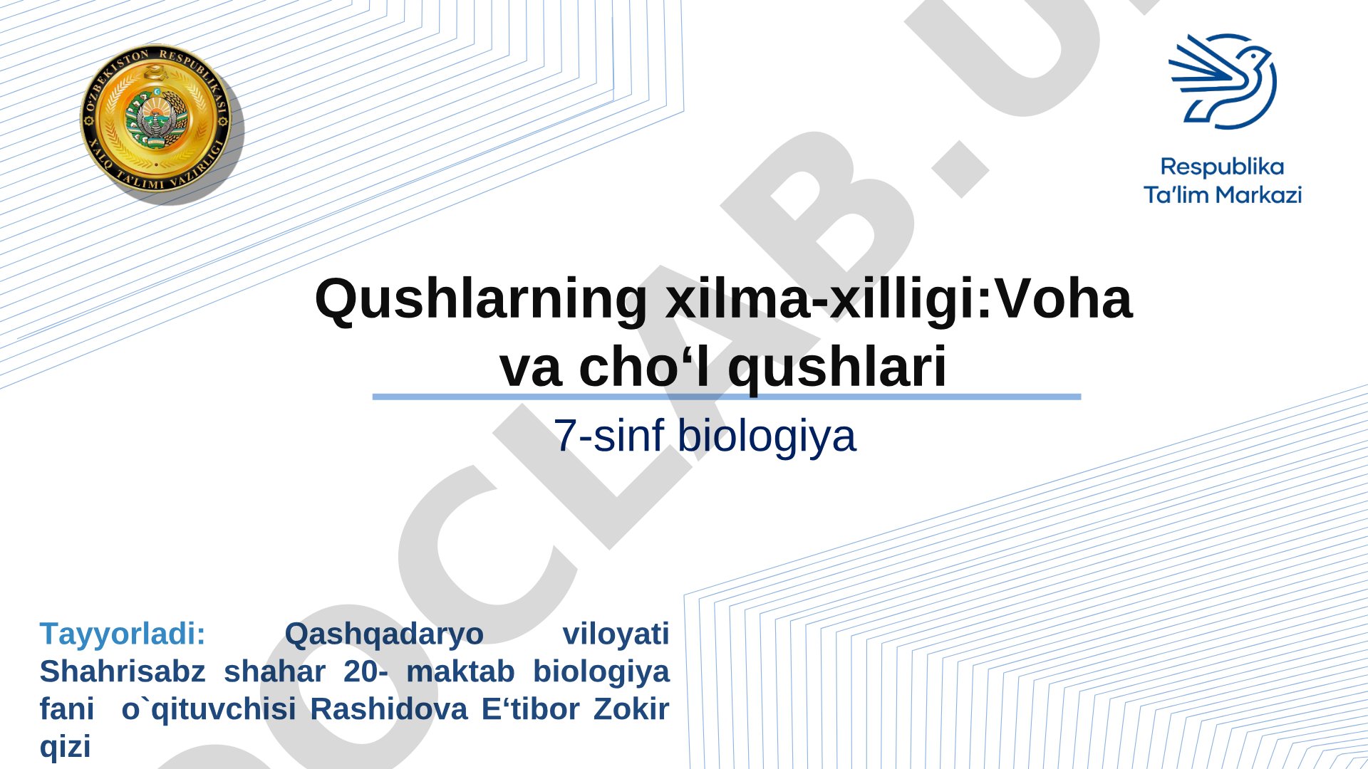Qushlarning xilma-xilligi:Voha va cho‘l qushlari