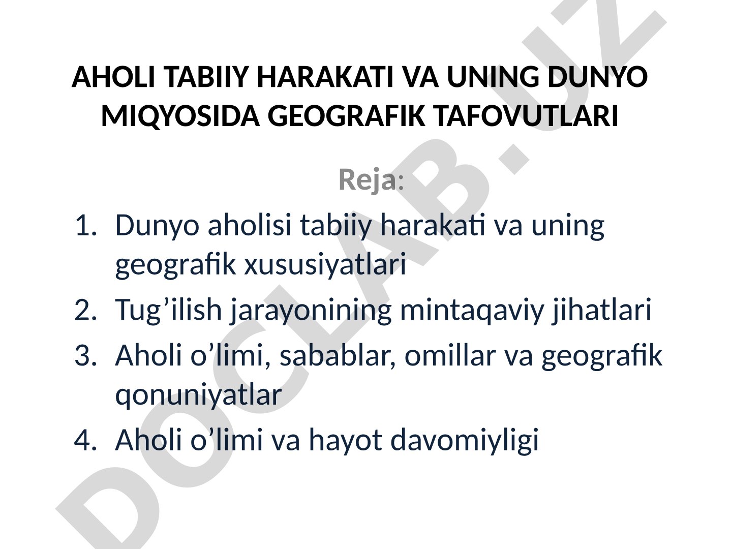 Aholi tabiiy harakati va uning dunyo miqyosida geografik tafovutlari