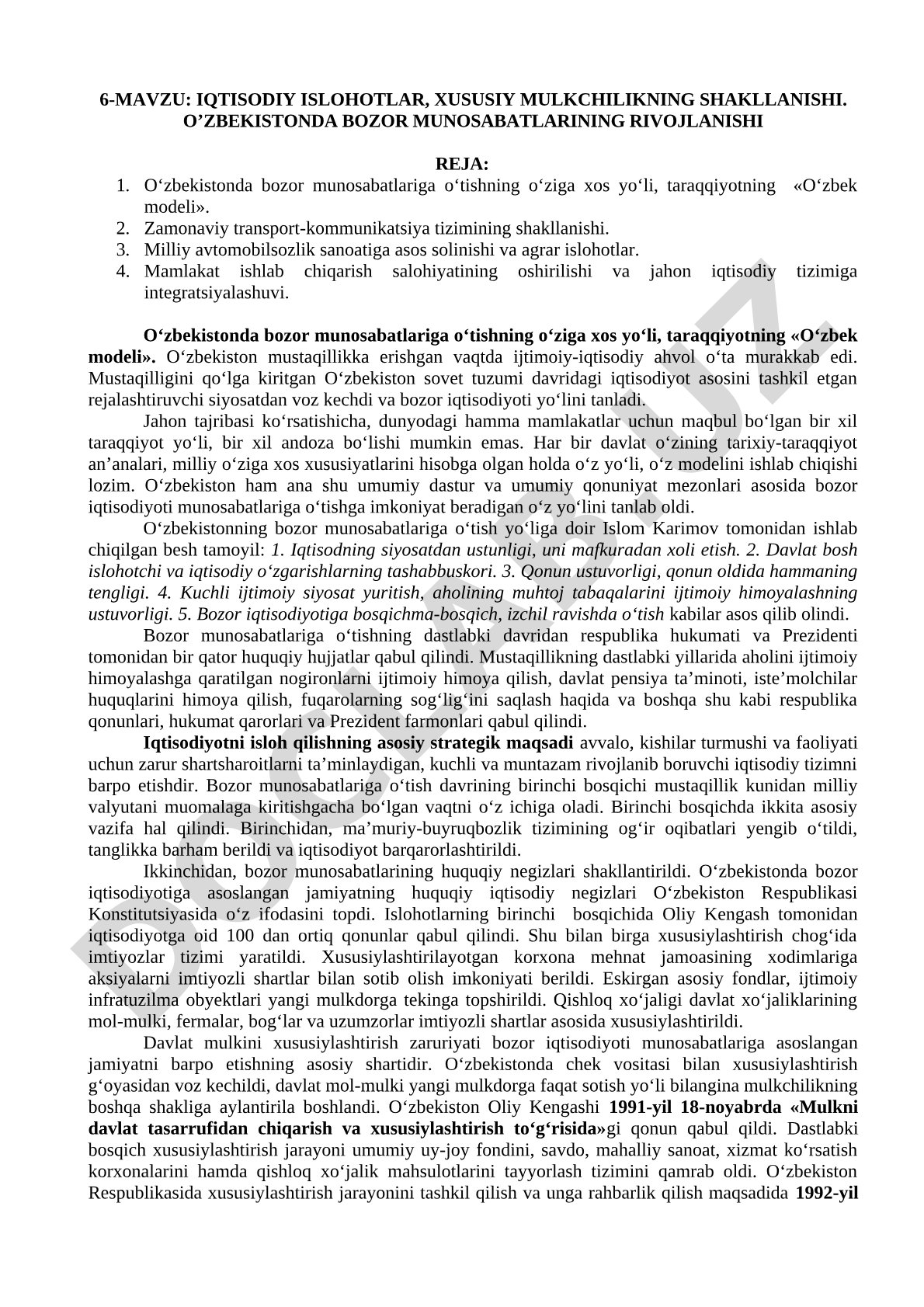 Iqtisodiy islohotlar, xususiy mulkchilikning shakllanishi. O‘zbekistonda bozor munosabatlarining rivojlanishi