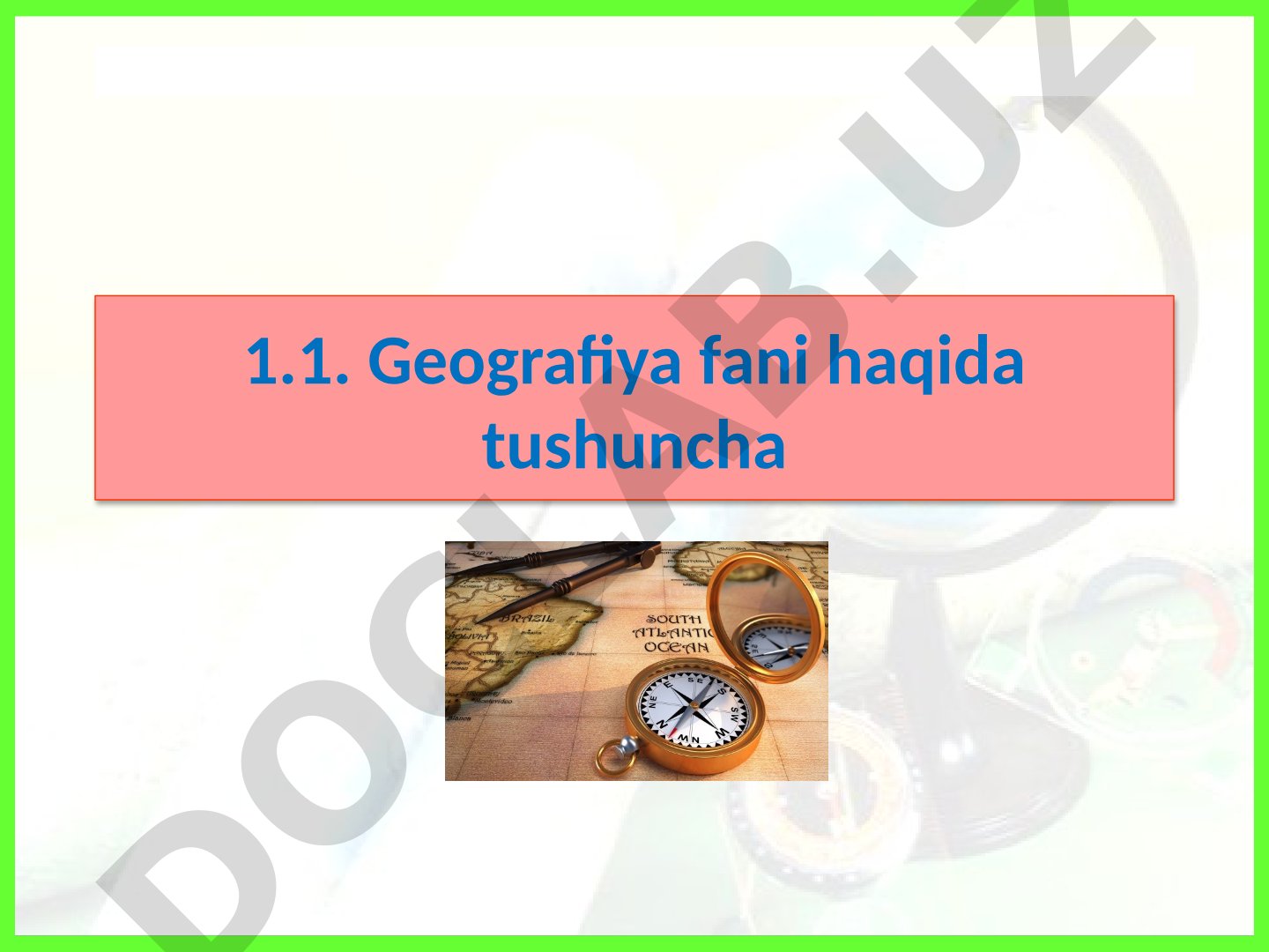 Geografiya fani haqida tushuncha