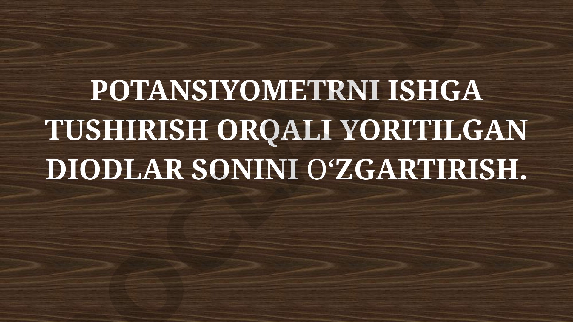 Potansiometrni ishga tushirish orqali yoritilgan diodlar sonini o'zgartirish