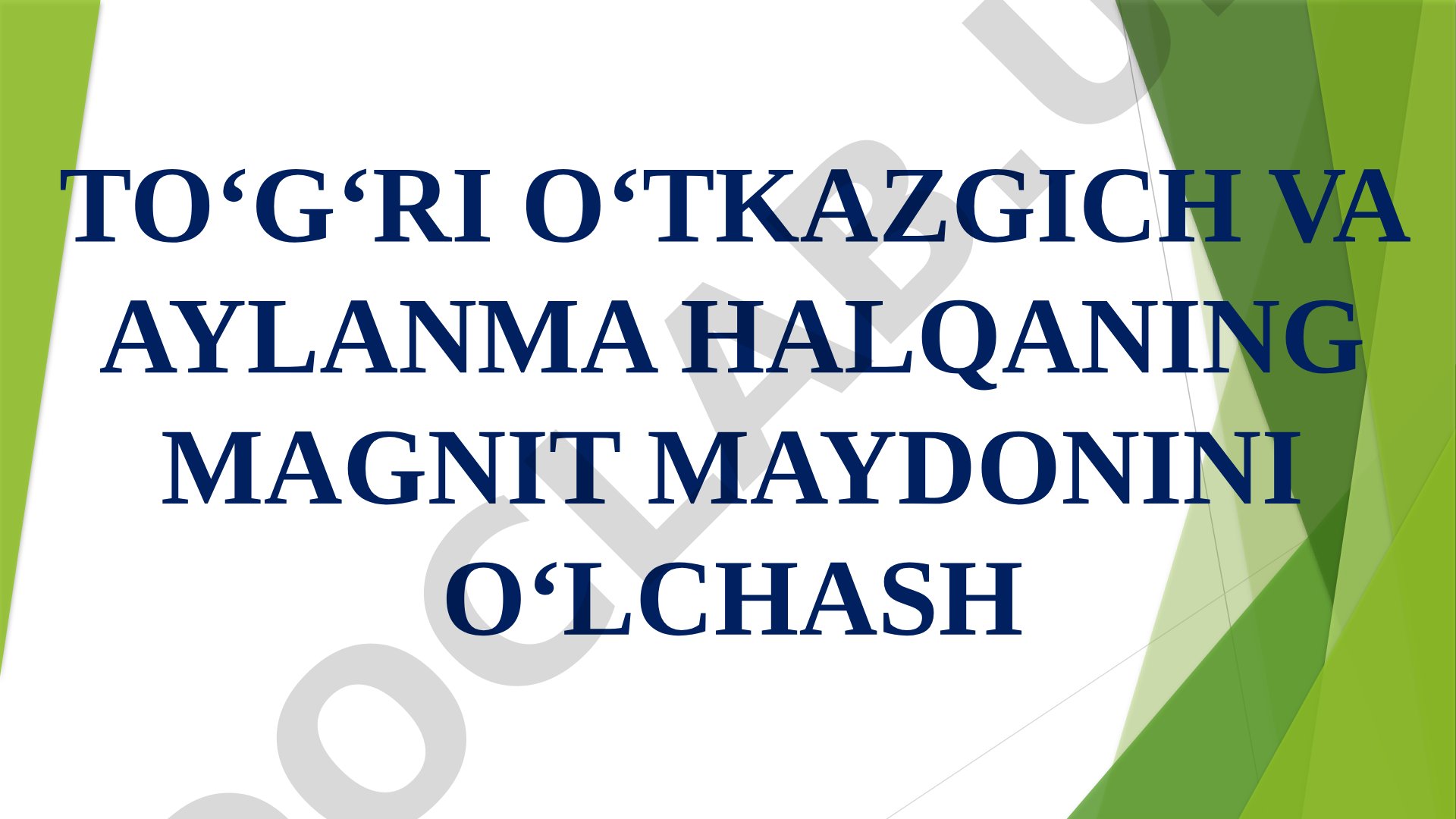 To‘g‘ri o‘tkazgich va aylanma halqaning magnit maydonini o‘lchash