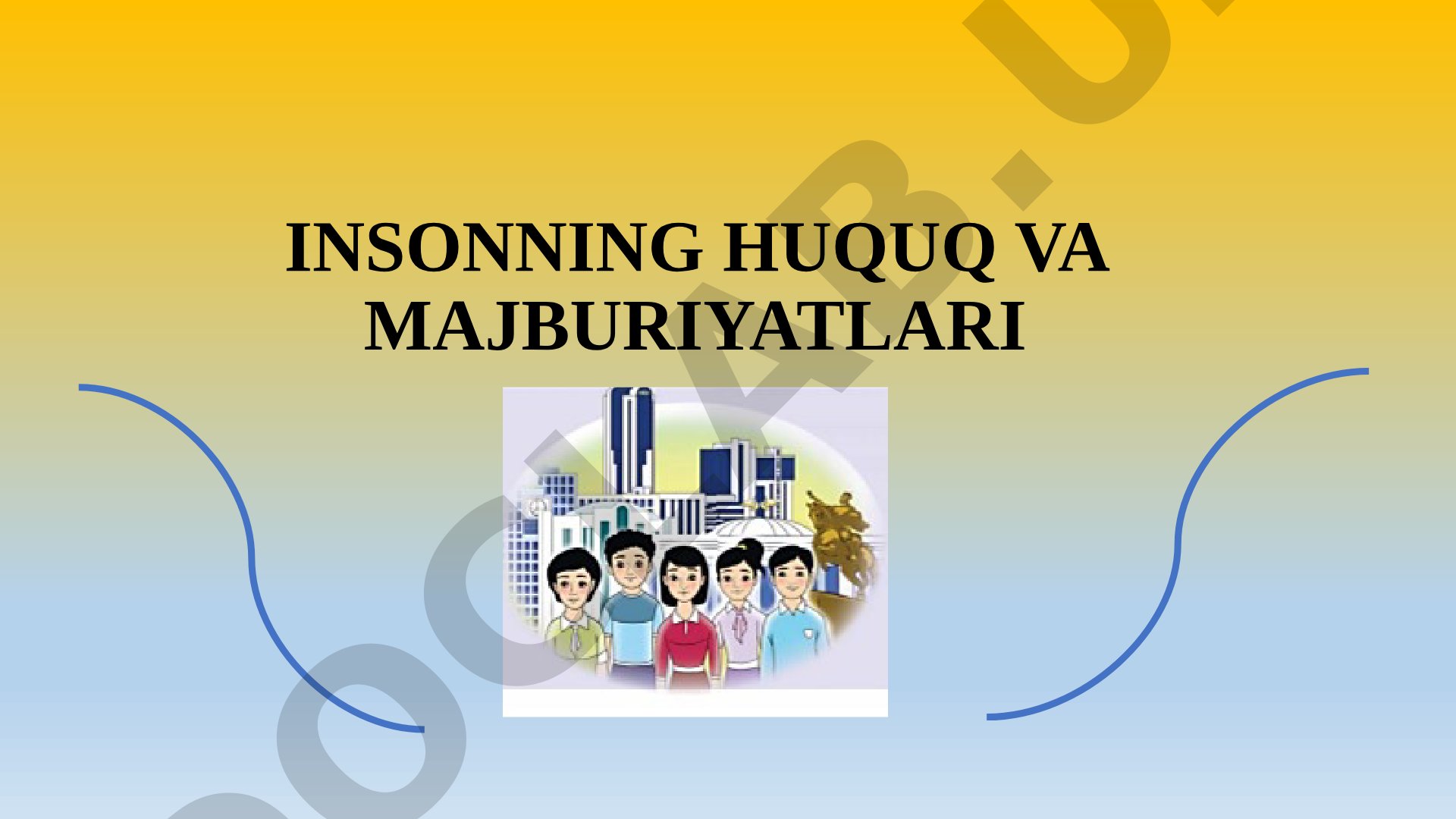 Insonning huquq va majburiyatlari