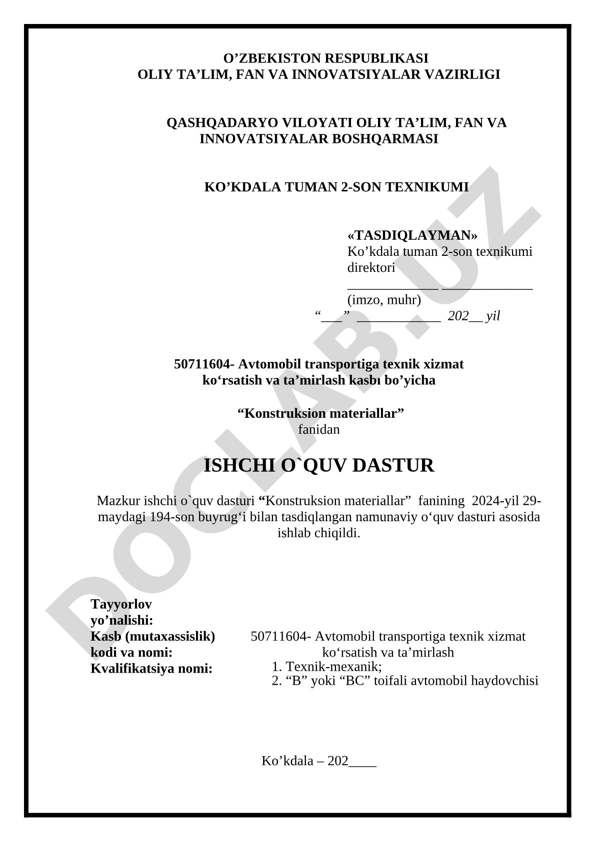 Konstruksion materiallar fanidan ishchi o'quv dasturi