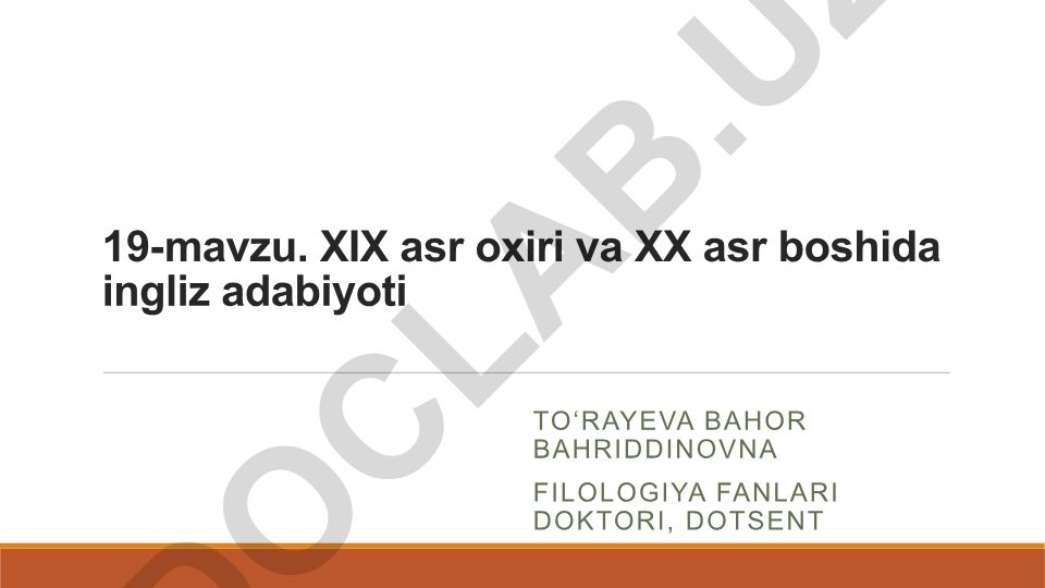 XIX asr oxiri va XX asr boshida ingliz adabiyoti
