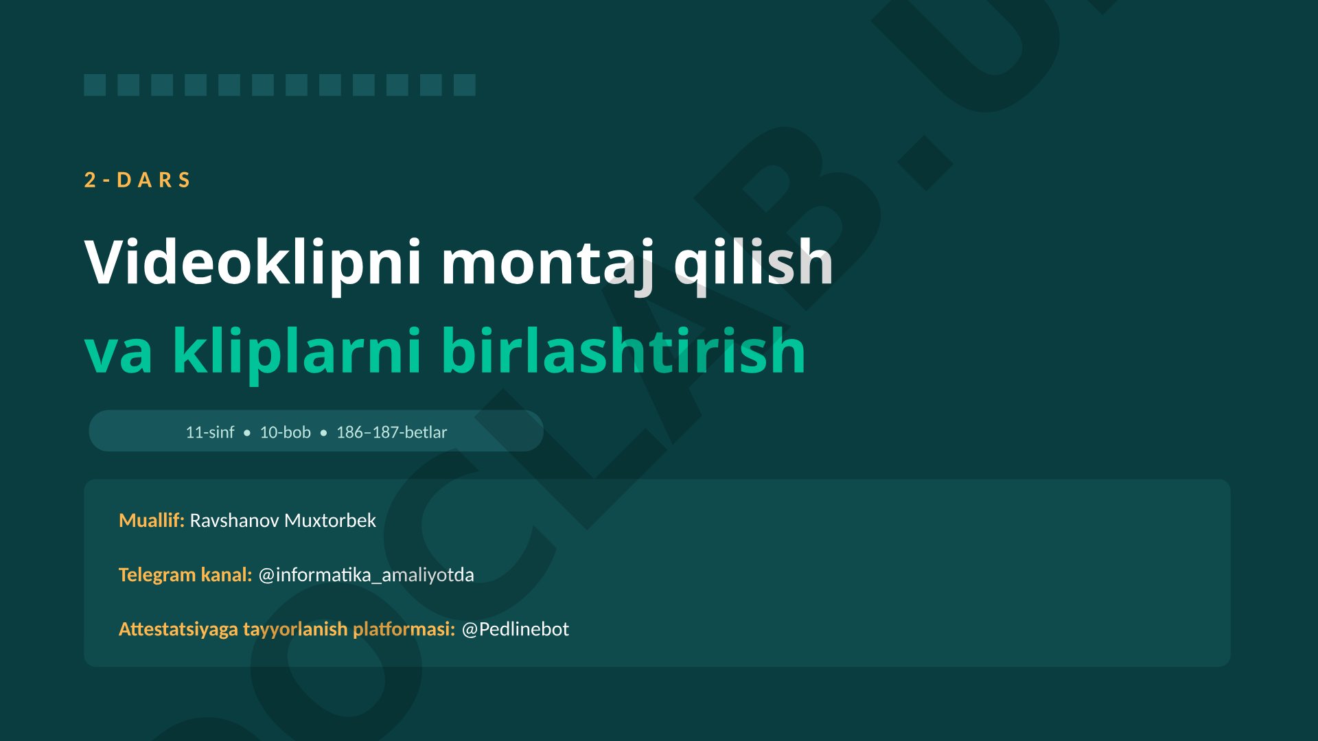 Videoklipni montaj qilish va kliplarni birlashtirish
