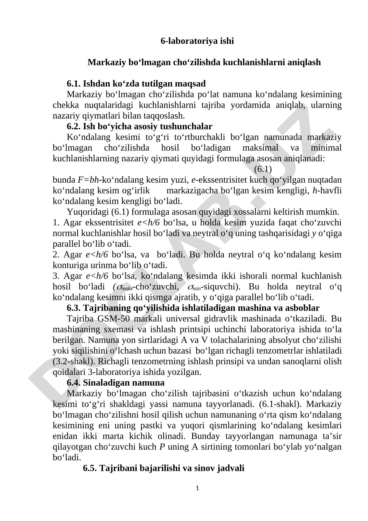 Markaziy bo‘lmagan cho‘zilishda kuchlanishlarni aniqlash