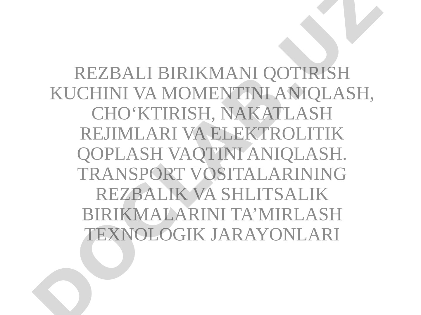 Rezbali va shlitsali birikmalarni ta'mirlash texnologiyasi