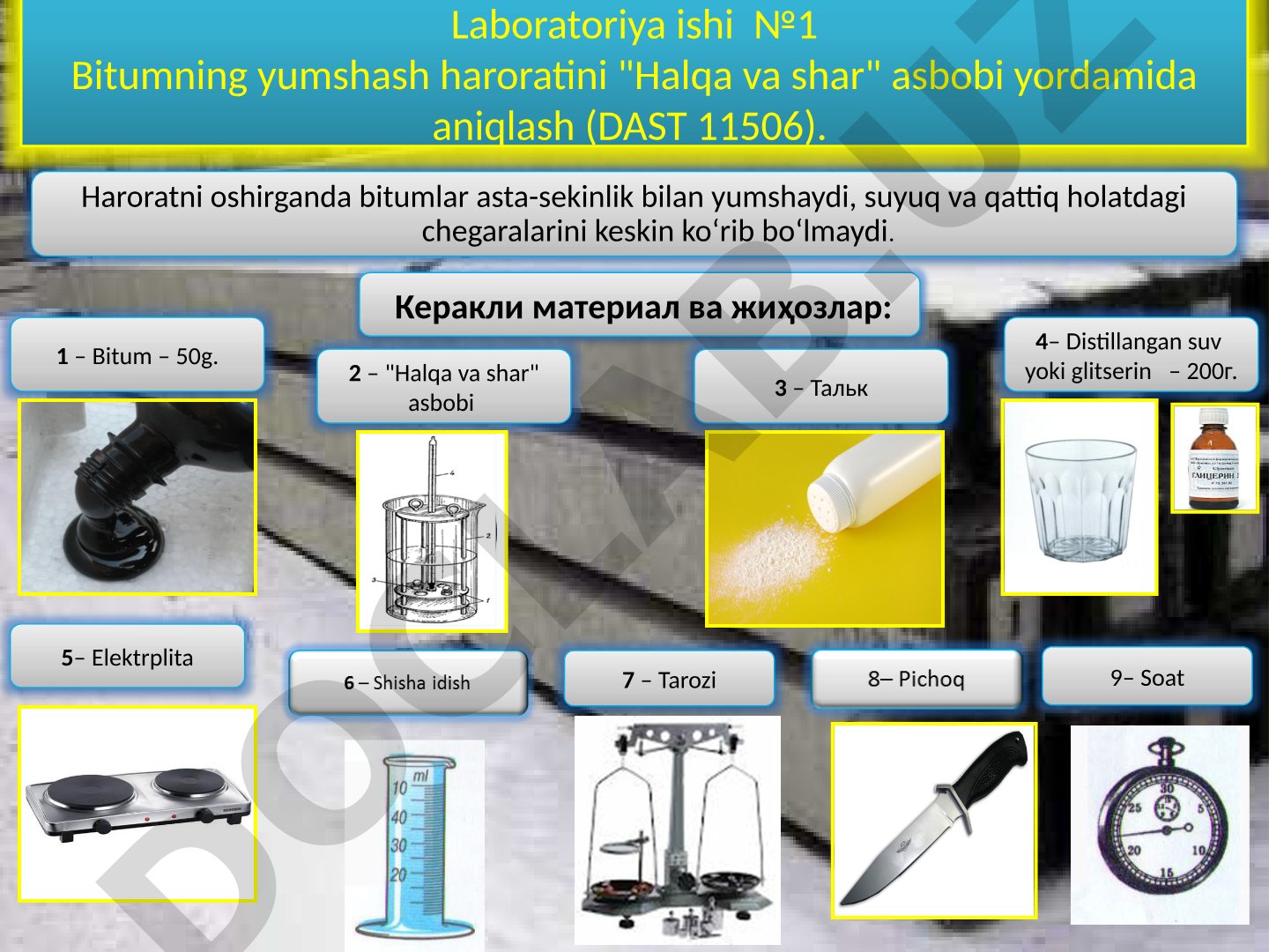 Bitumning yumshash haroratini "Halqa va shar" asbobi yordamida aniqlash