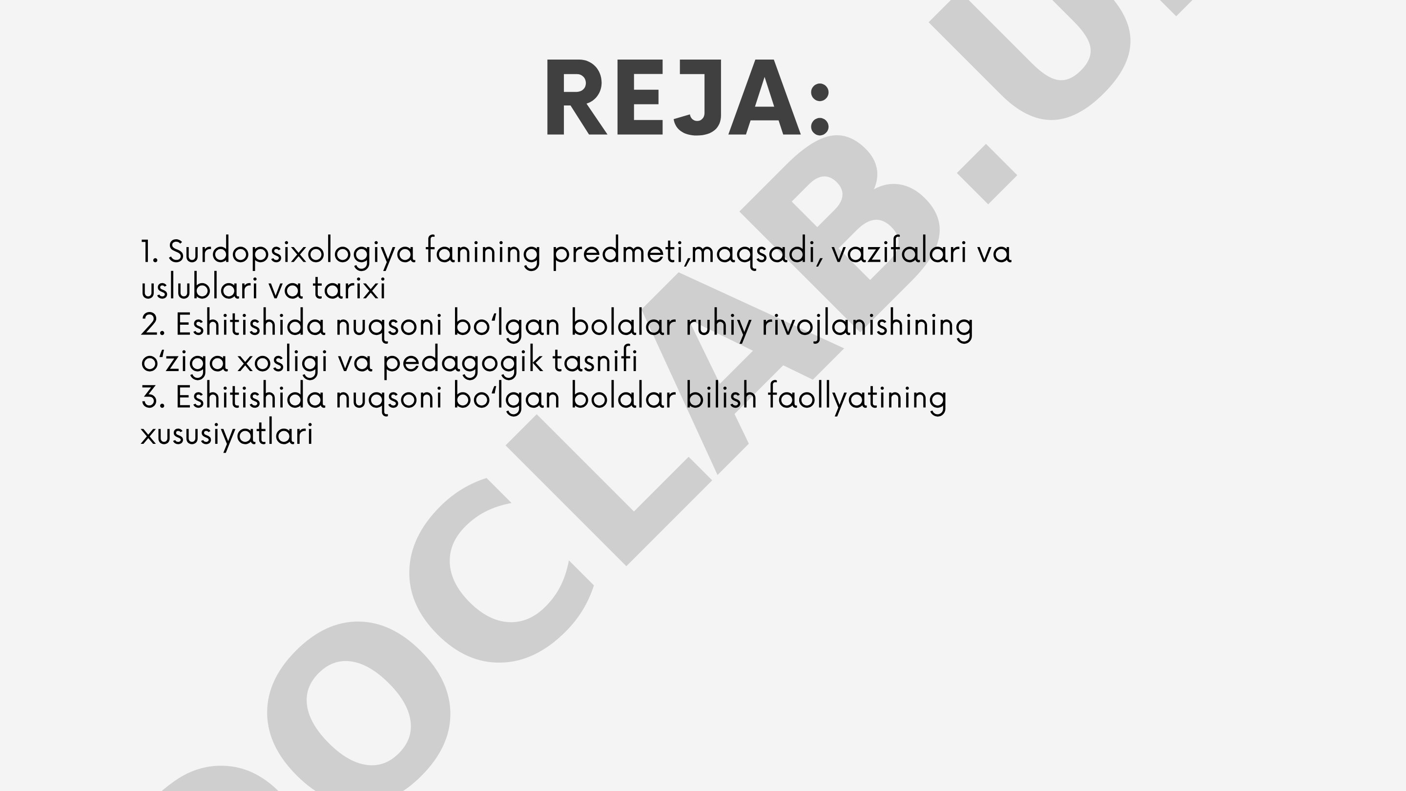 Surdopsixologiyaning nazariy asoslari va eshitishida nuqsoni boʻlgan bolalar bilish faoliyatining xususiyatlari