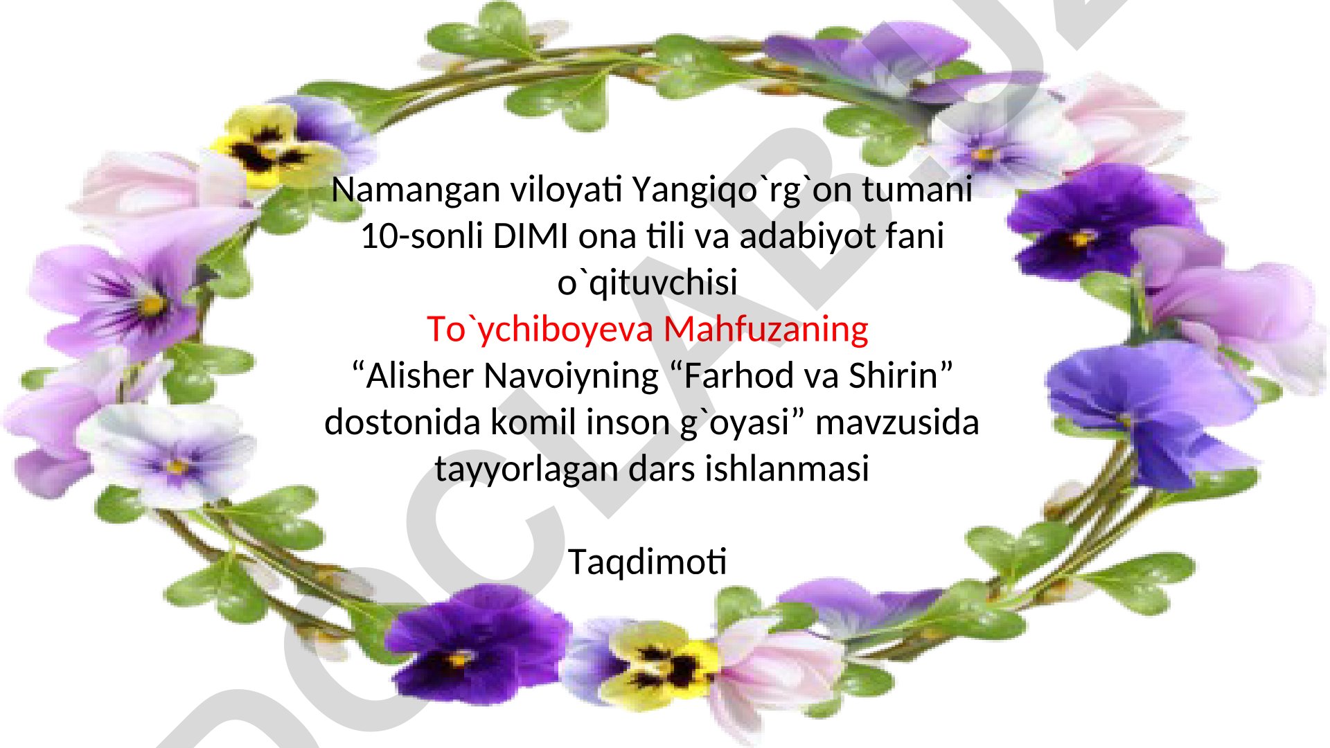 Alisher Navoiyning “Farhod va Shirin” dostonida komil inson g‘oyasi