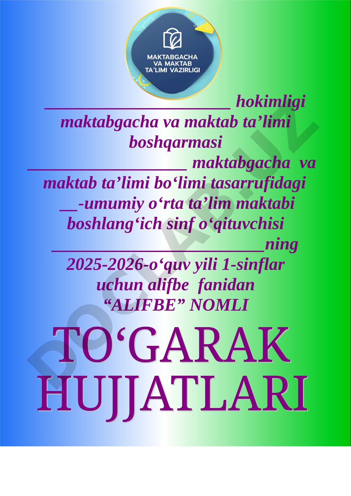 1-sinflar uchun Alifbe to‘garagi