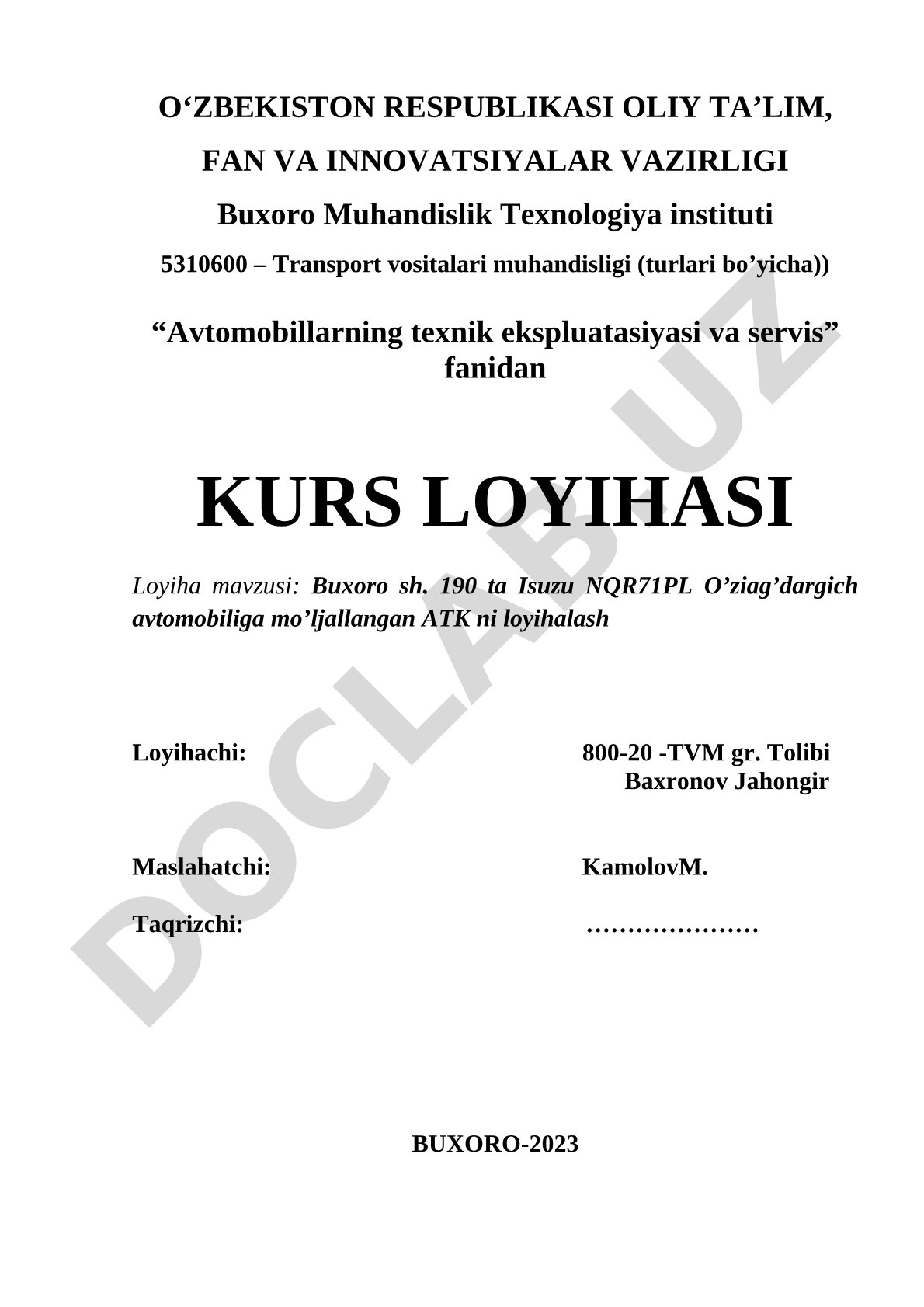 Buxoro sh. 190 ta Isuzu NQR71PL O'ziag'dargich avtomobiliga mo'ljallangan ATK ni loyihalash