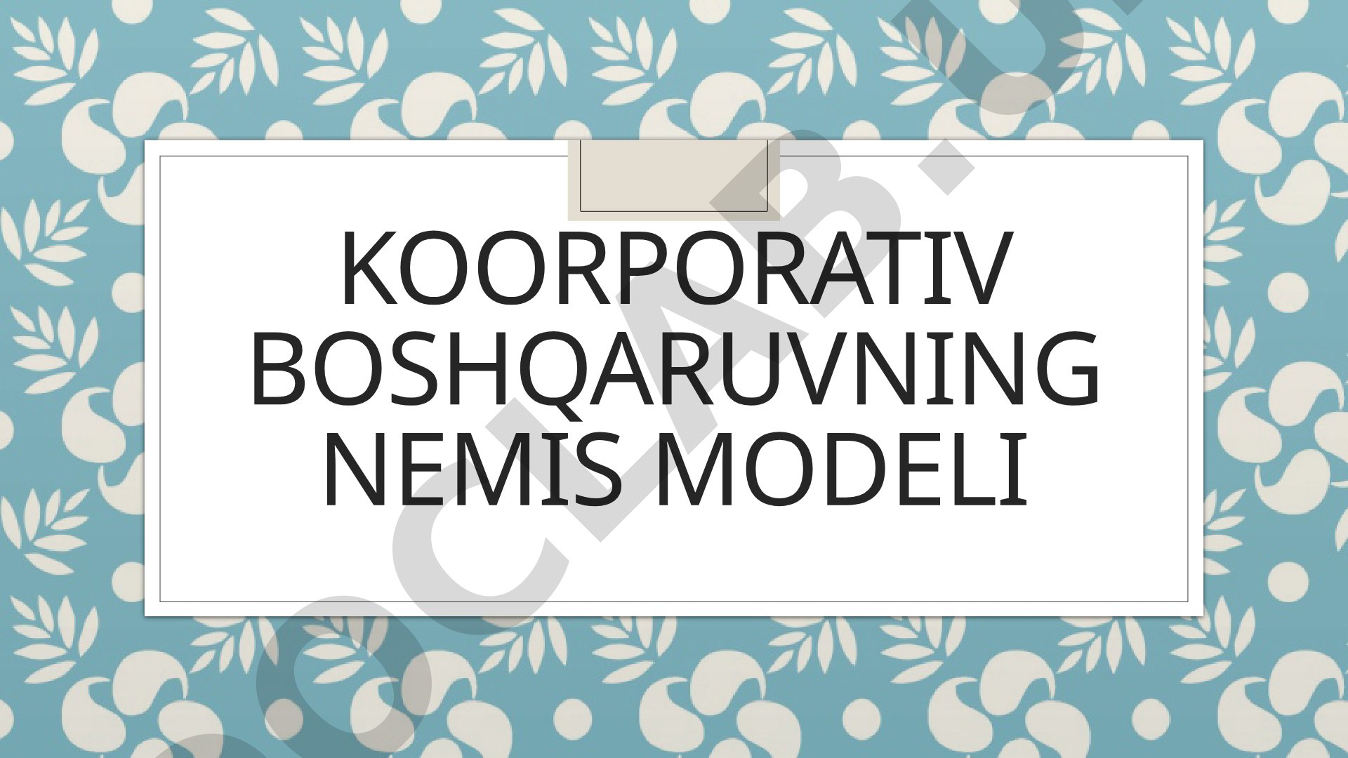 Korporativ boshqaruvning nemis modeli