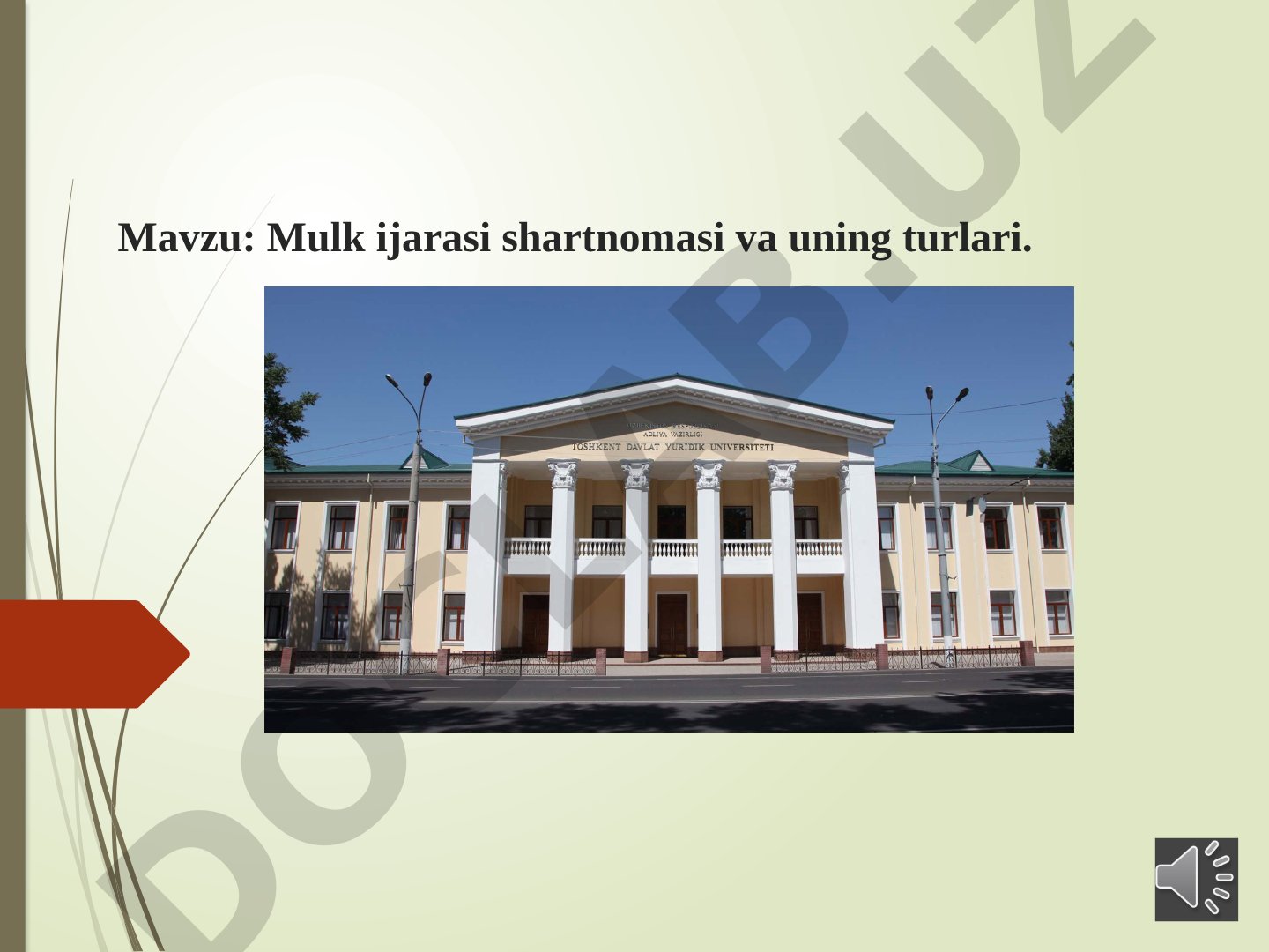 Mulk ijarasi shartnomasi va uning turlari