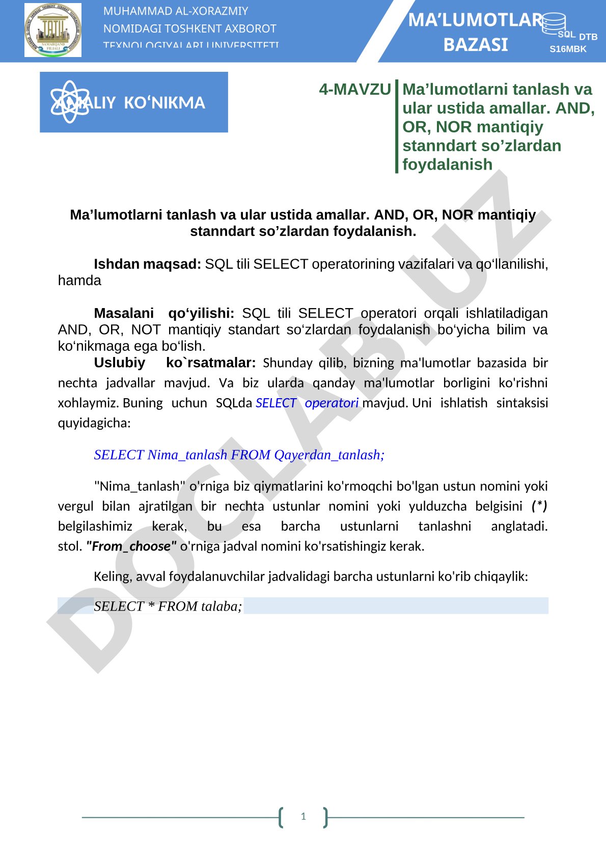 Ma'lumotlarni tanlash va AND, OR, NOT mantiqiy standart so'zlardan foydalanish