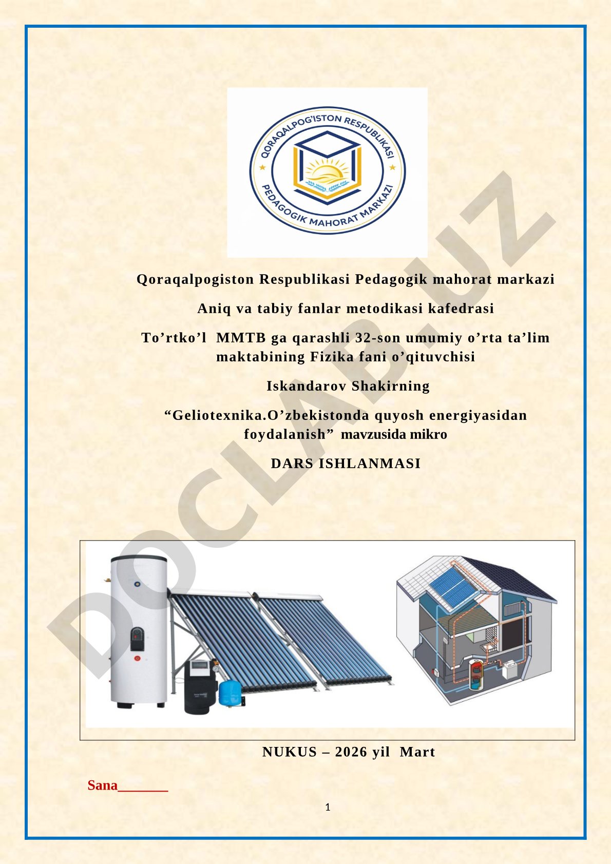 Geliotexnika.O’zbekistonda quyosh energiyasidan foydalanish