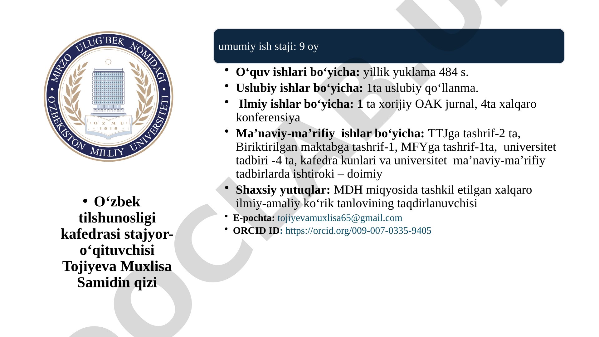 O‘zbek tilshunosligi kafedrasi stajyor-o‘qituvchisi Tojiyeva Muxlisa Samidin qizi