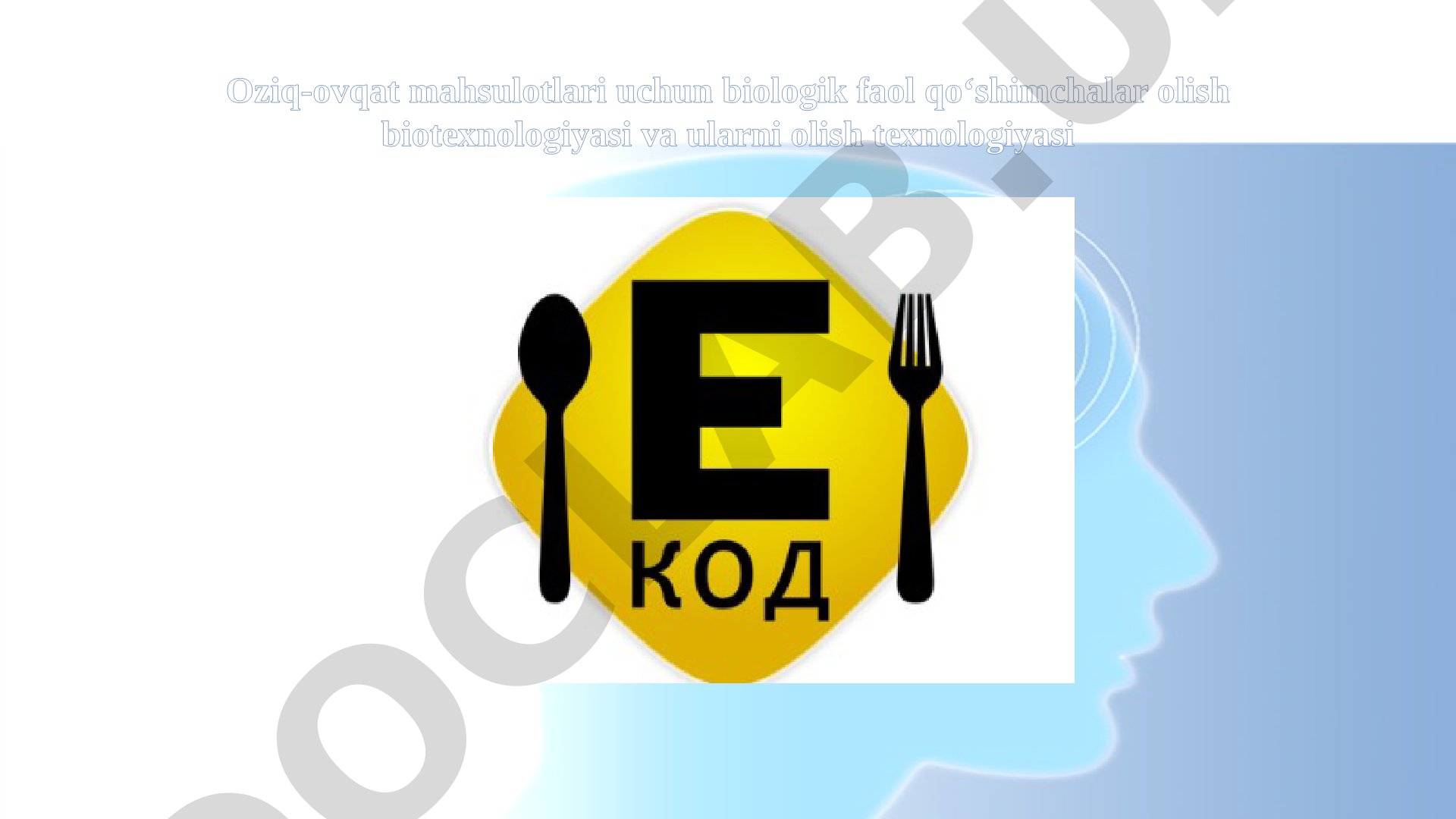 Oziq-ovqat mahsulotlari uchun biologik faol qo‘shimchalar olish biotexnologiyasi
